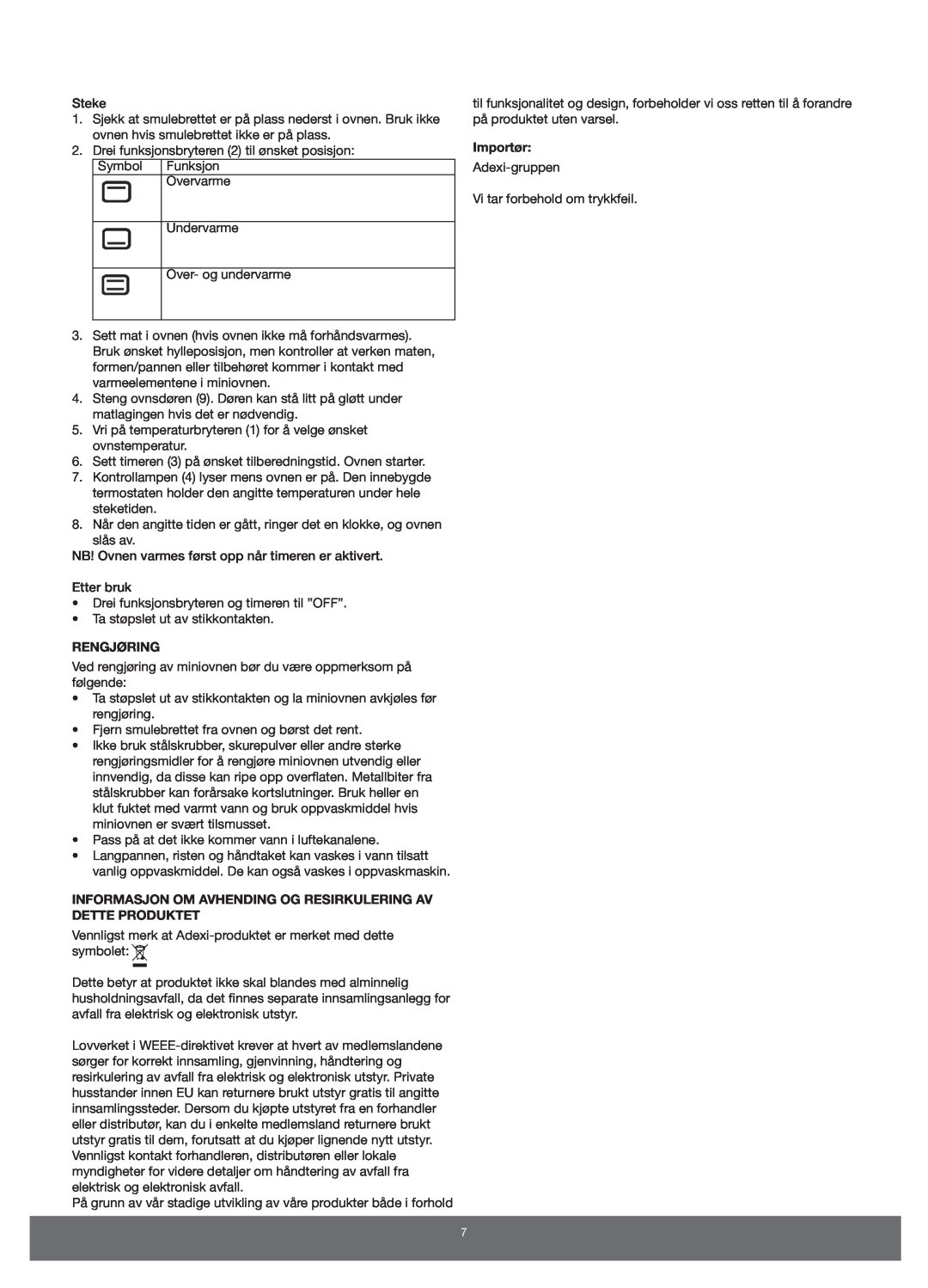 Melissa 651-007 manual Rengjøring, Informasjon Om Avhending Og Resirkulering Av Dette Produktet, Importør 