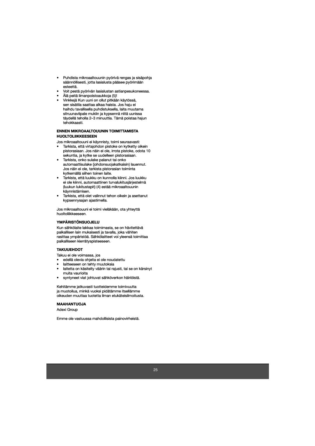 Melissa 653-081 manual Ennen Mikroaaltouunin Toimittamista Huoltoliikkeeseen, Ympäristönsuojelu, Takuuehdot, Maahantuoja 