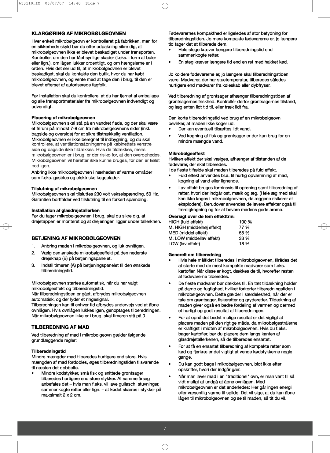 Melissa 653-111 manual Klargøring Af Mikrobølgeovnen, Betjening Af Mikrobølgeovnen, Tilberedning Af Mad, Tilberedningstid 