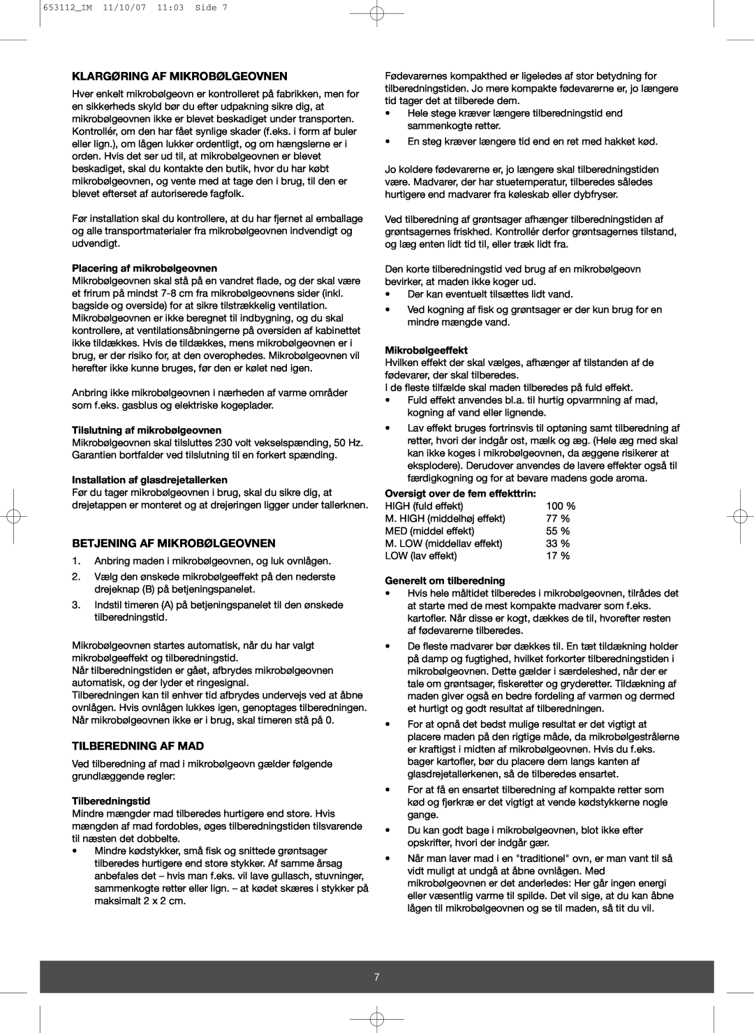 Melissa 653-115 manual Klargøring Af Mikrobølgeovnen, Betjening Af Mikrobølgeovnen, Tilberedning Af Mad, Tilberedningstid 