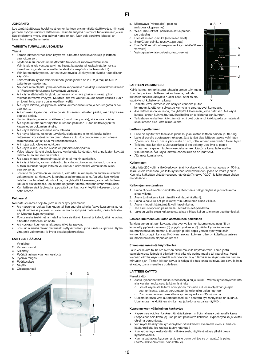 Melissa 653-123 manual Johdanto, Tärkeitä Turvallisuusohjeita, Laitteen Pääosat, Laitteen Valmistelu, Laitteen Käyttö 