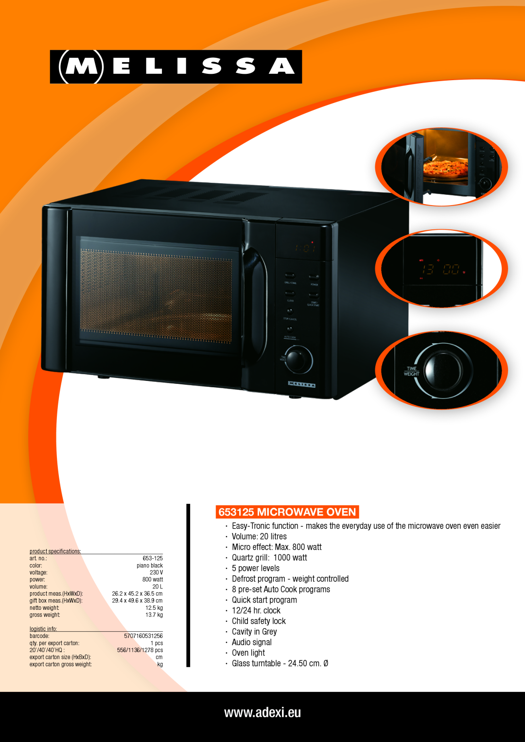 Melissa 653125 quick start Microwave oven, ·· Micro effect Max. 800 watt, ·· Quartz grill 1000 watt ·· 5 power levels 