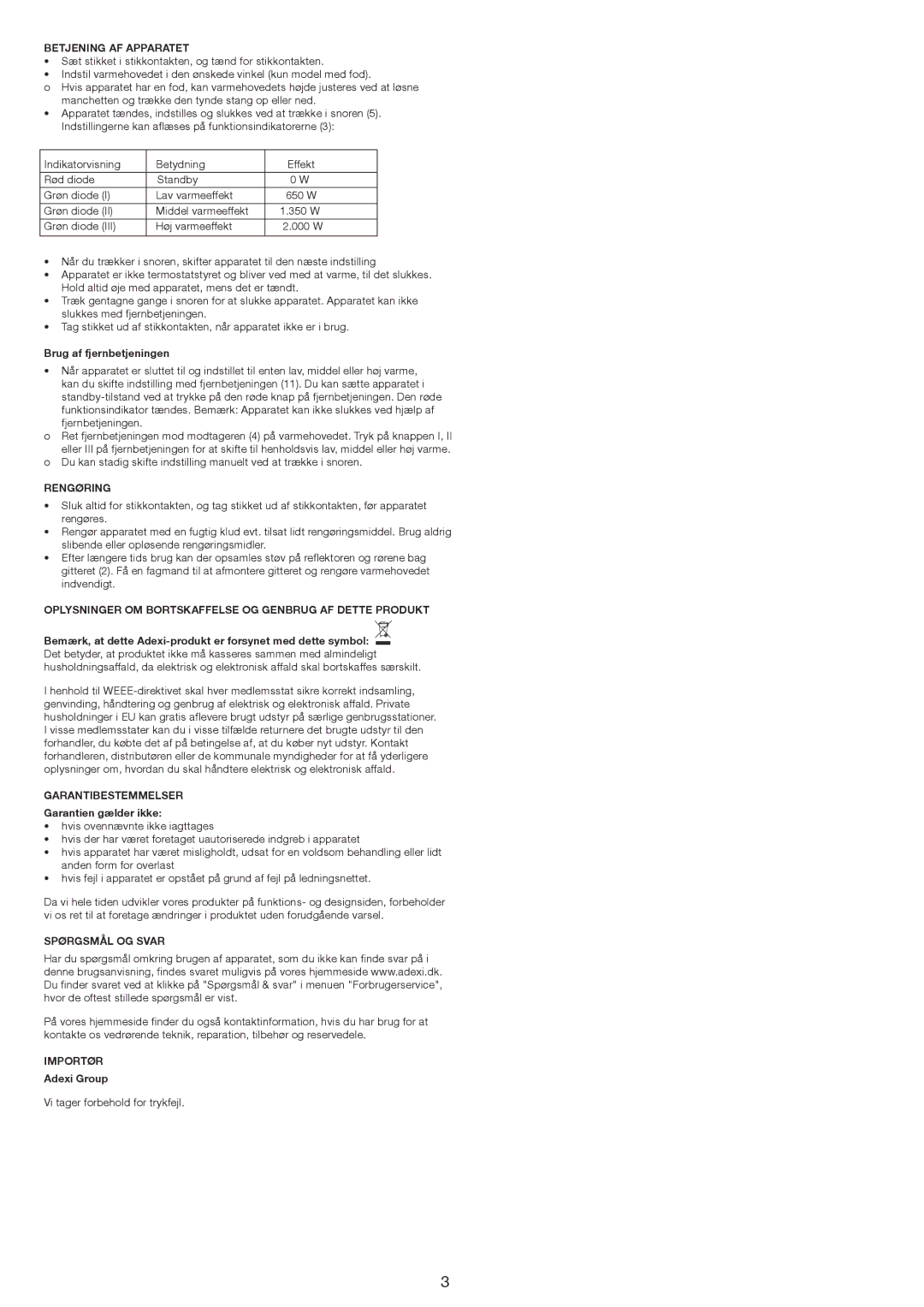 Melissa 670-202/203 Betjening AF Apparatet, Rengøring, Oplysninger OM Bortskaffelse OG Genbrug AF Dette Produkt, Importør 