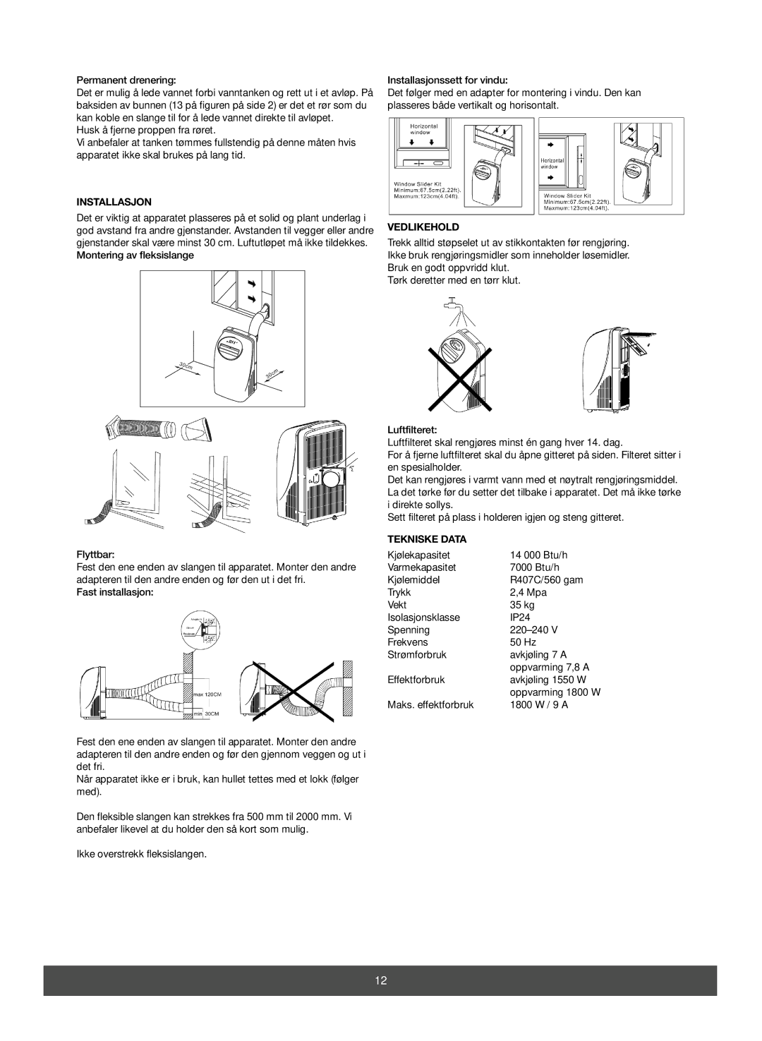 Melissa 673-003 manual Permanent drenering, Installasjon, Vedlikehold, Tekniske Data, Maks. effektforbruk 1800 W / 9 a 