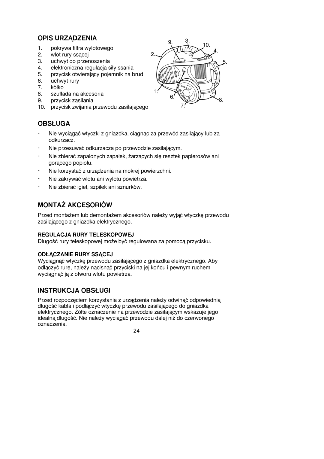 Melissa 740-095 manual Opis Urzñdzenia, Obs¸Uga, MONTA˚ Akcesoriów, Instrukcja OBS¸UGI 