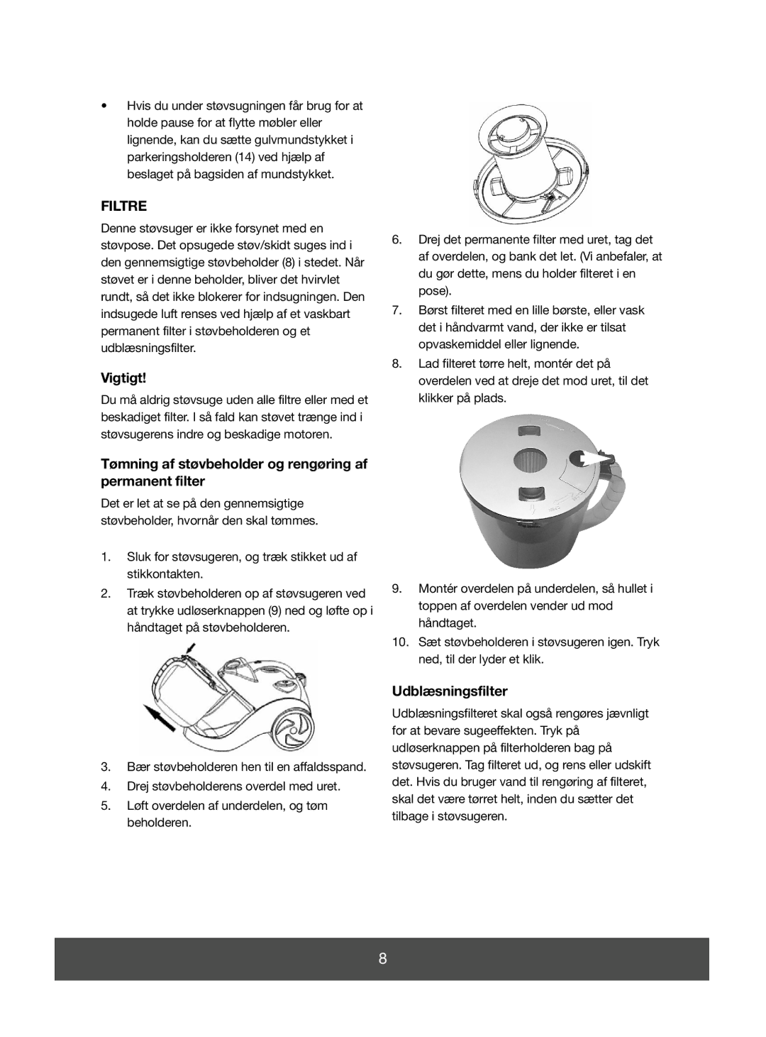 Melissa 740-096 manual Filtre, Vigtigt, Tømning af støvbeholder og rengøring af permanent filter, Udblæsningsfilter 