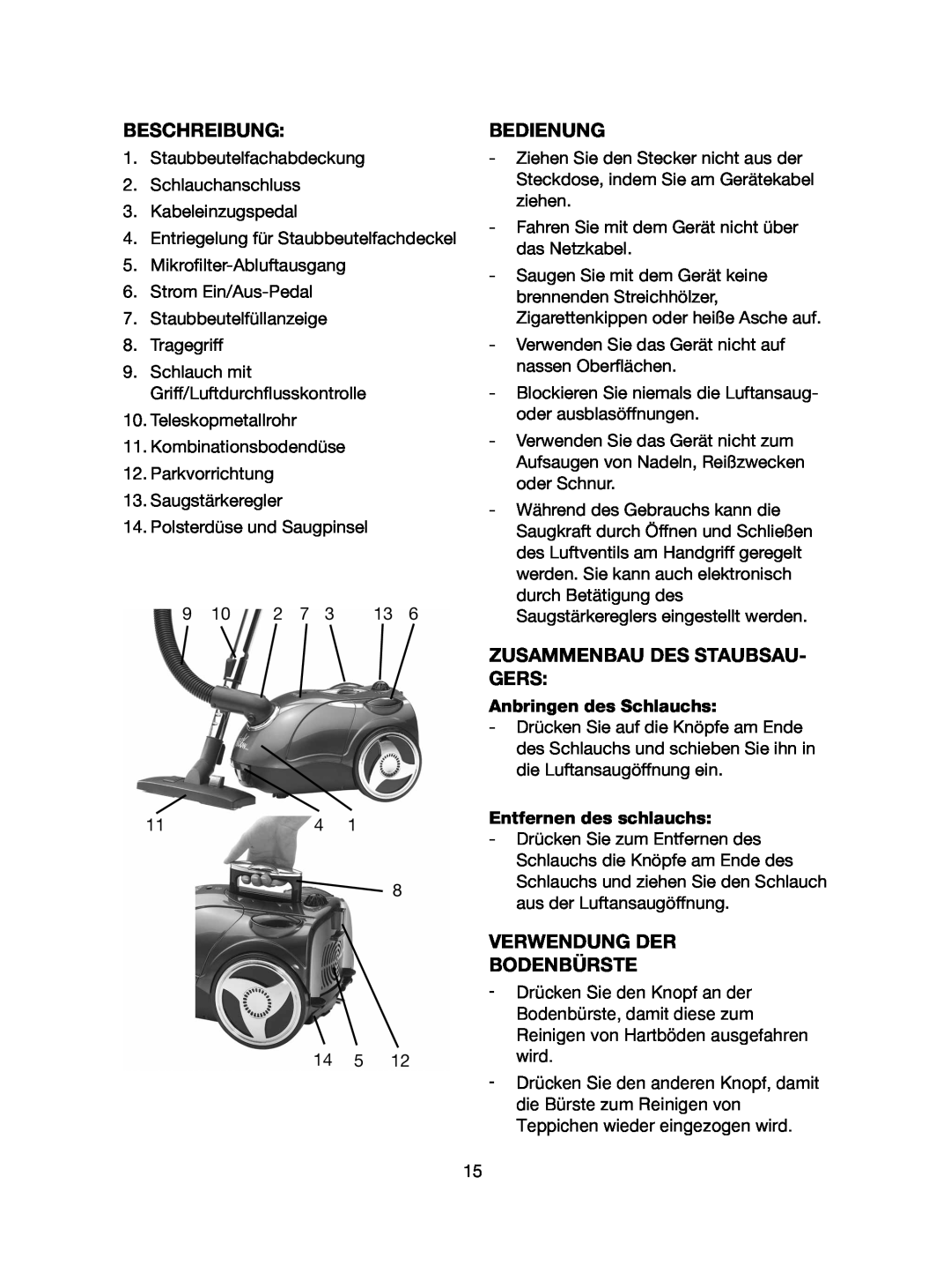 Melissa 740-107 manual Beschreibung, Bedienung, Zusammenbau Des Staubsau- Gers, Verwendung Der Bodenbürste 