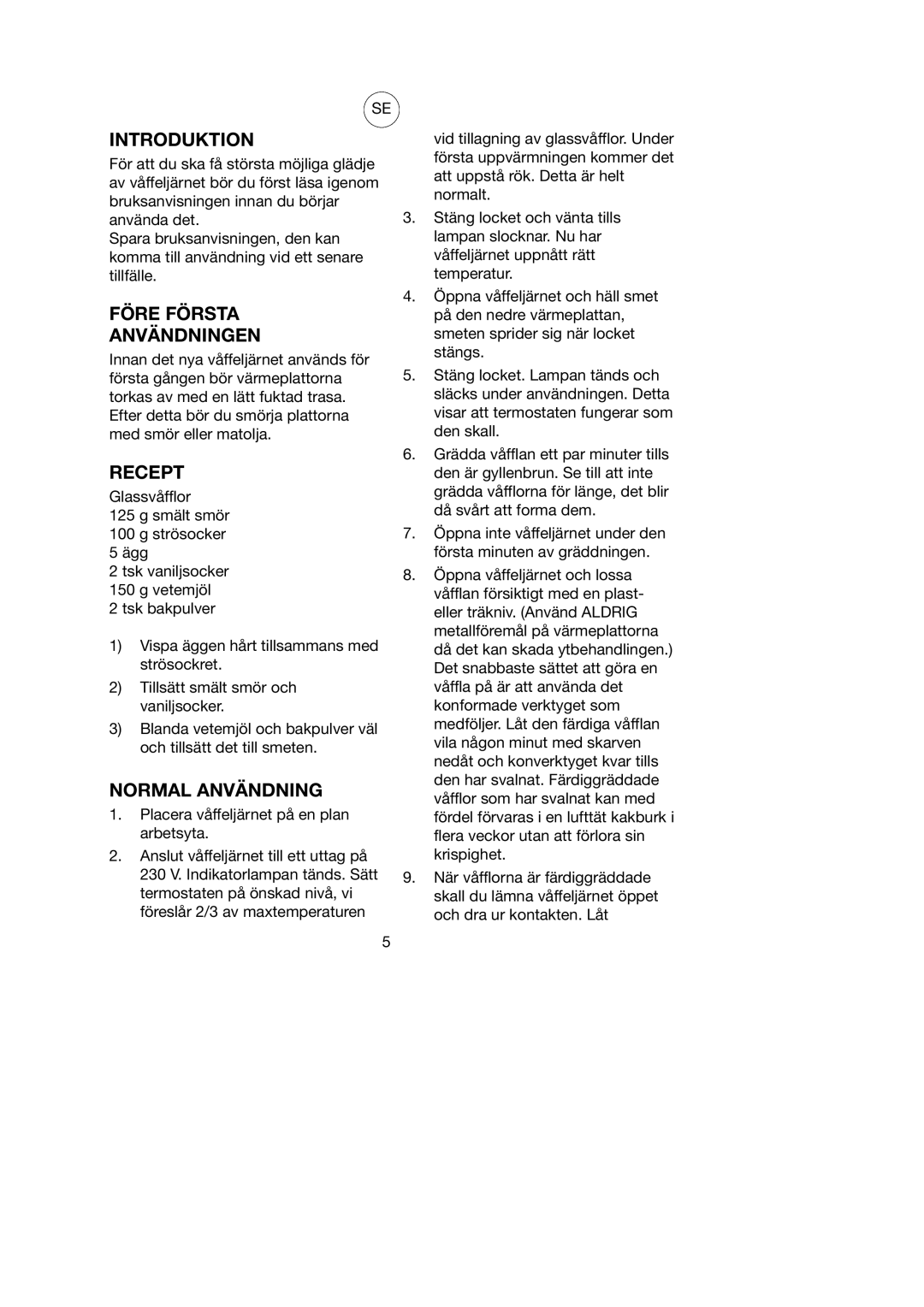 Melissa 743-139 manual Före Första Användningen, Recept, Normal Användning 