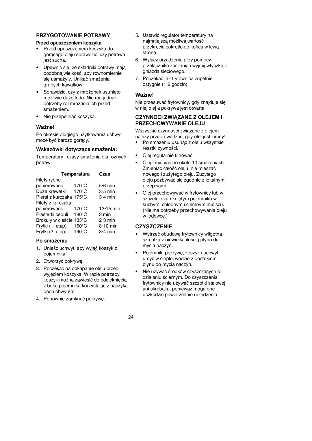 Melissa 743-191 manual Przygotowanie Potrawy, Wskazówki dotyczàce sma˝enia, Po sma˝eniu, Czyszczenie 