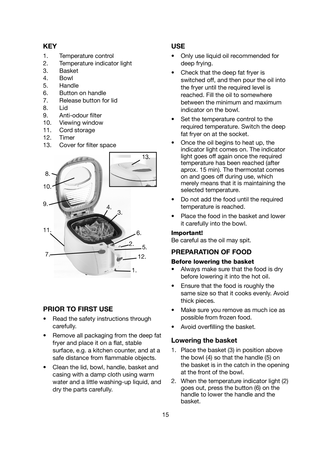 Melissa 743-192 manual Key, Prior to First USE, Use, Preparation of Food, Lowering the basket 