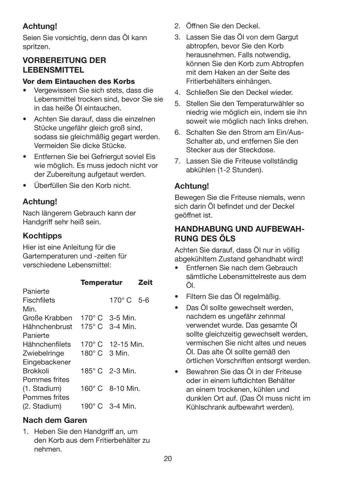 Melissa 743-194 Achtung, Vorbereitung DER Lebensmittel, Kochtipps, Nach dem Garen, Handhabung UND AUFBEWAH- Rung DES ÖLS 