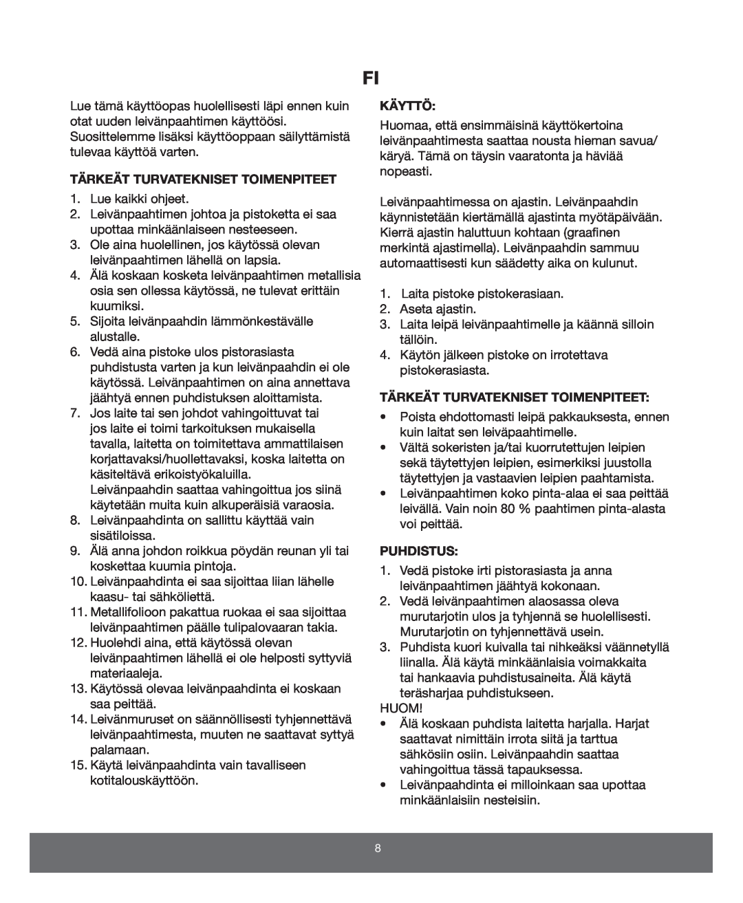 Melissa 743-197 manual Tärkeät Turvatekniset Toimenpiteet, Käyttö, Puhdistus 