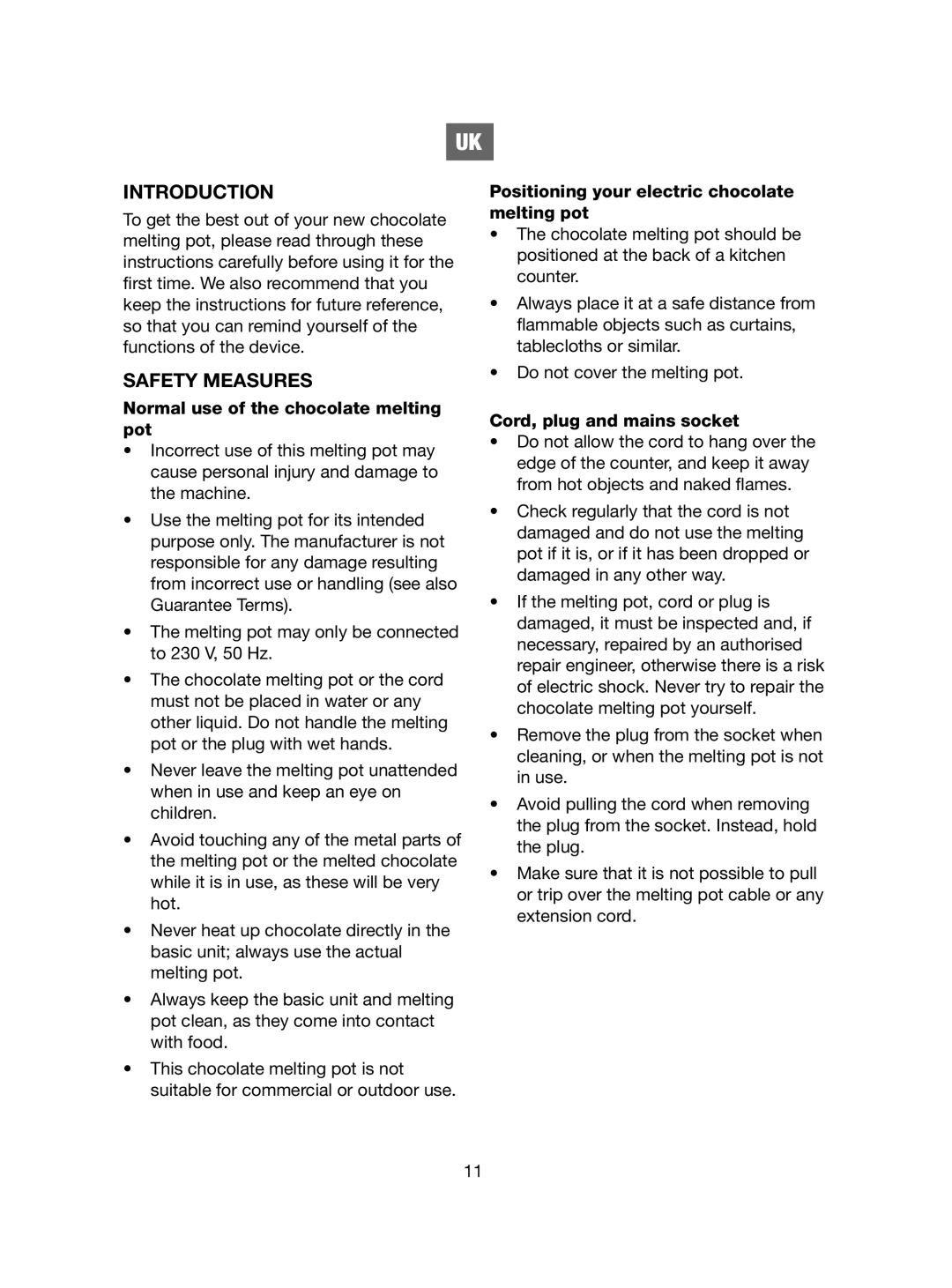 Melissa 743090 manual Introduction, Safety Measures, Normal use of the chocolate melting pot, Cord, plug and mains socket 