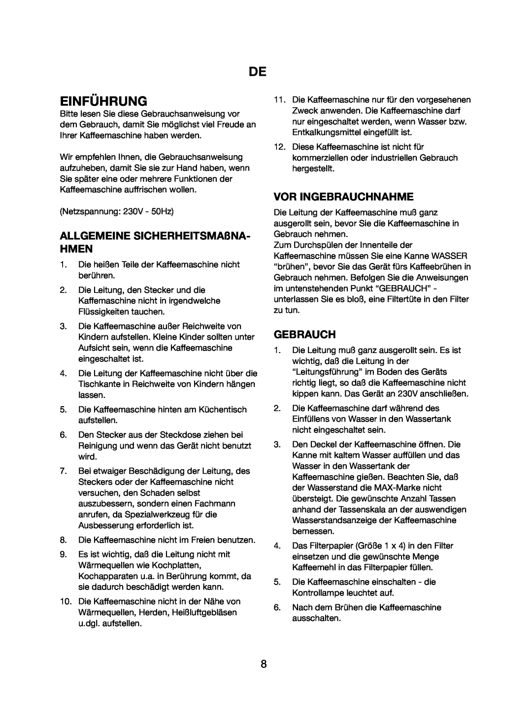 Melissa 745-112 manual Einführung, Vor Ingebrauchnahme, ALLGEMEINE SICHERHEITSMAßNA HMEN, Gebrauch 