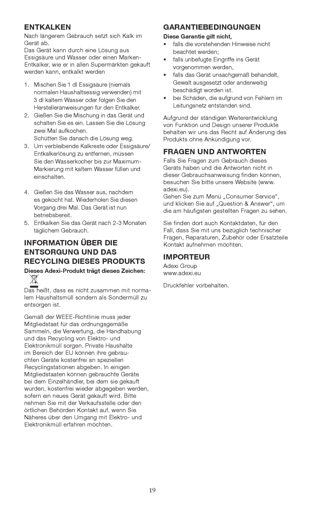 Melissa 745-153 manual Entkalken, Garantiebedingungen, Fragen UND Antworten, Importeur 