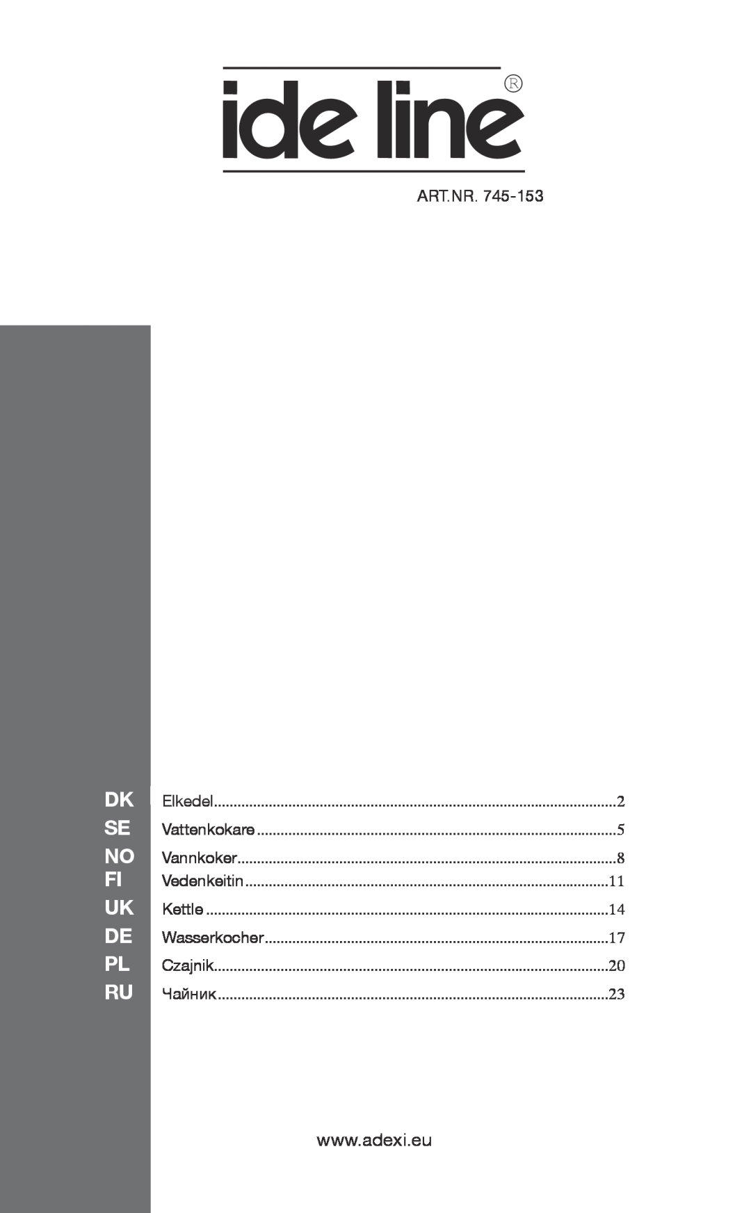 Melissa 745-153 manual Art.Nr, Elkedel, Vattenkokare, Vannkoker, Vedenkeitin, Kettle, Wasserkocher, Czajnik, Чайник 