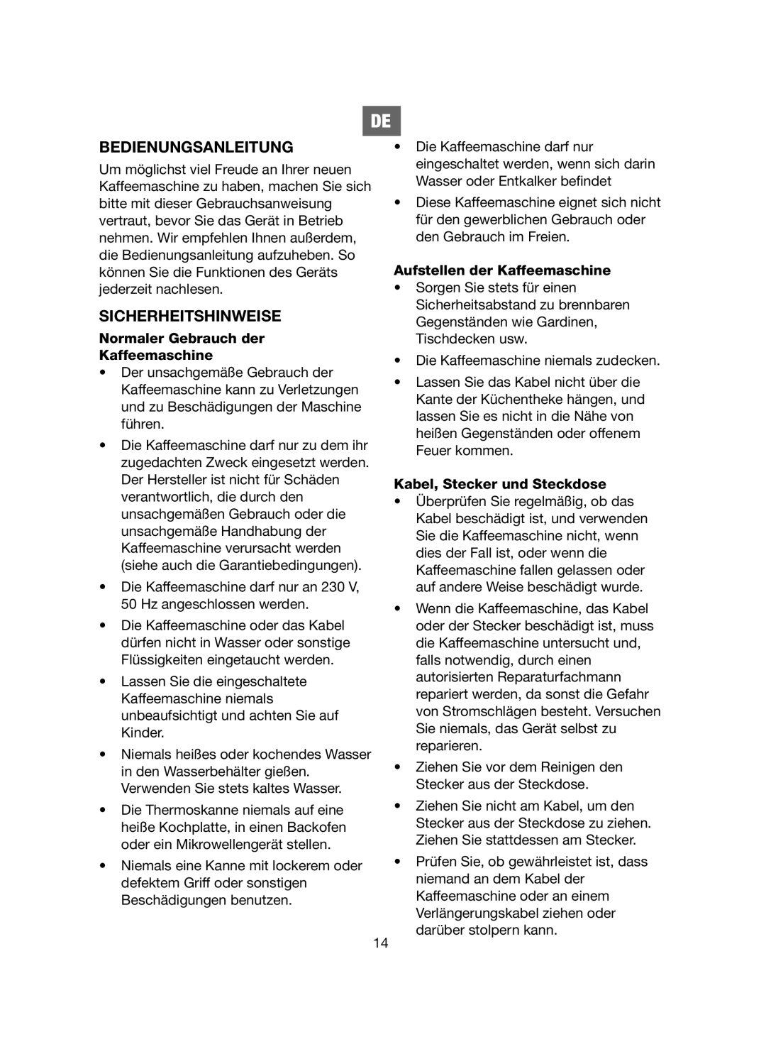 Melissa 745-182 manual Bedienungsanleitung, Sicherheitshinweise, Normaler Gebrauch der Kaffeemaschine 