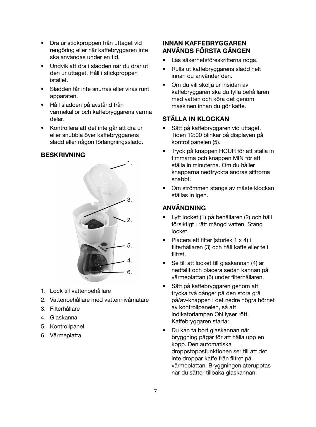 Melissa 745-183 manual Beskrivning, Innan Kaffebryggaren Används Första Gången, Ställa in Klockan, Användning 