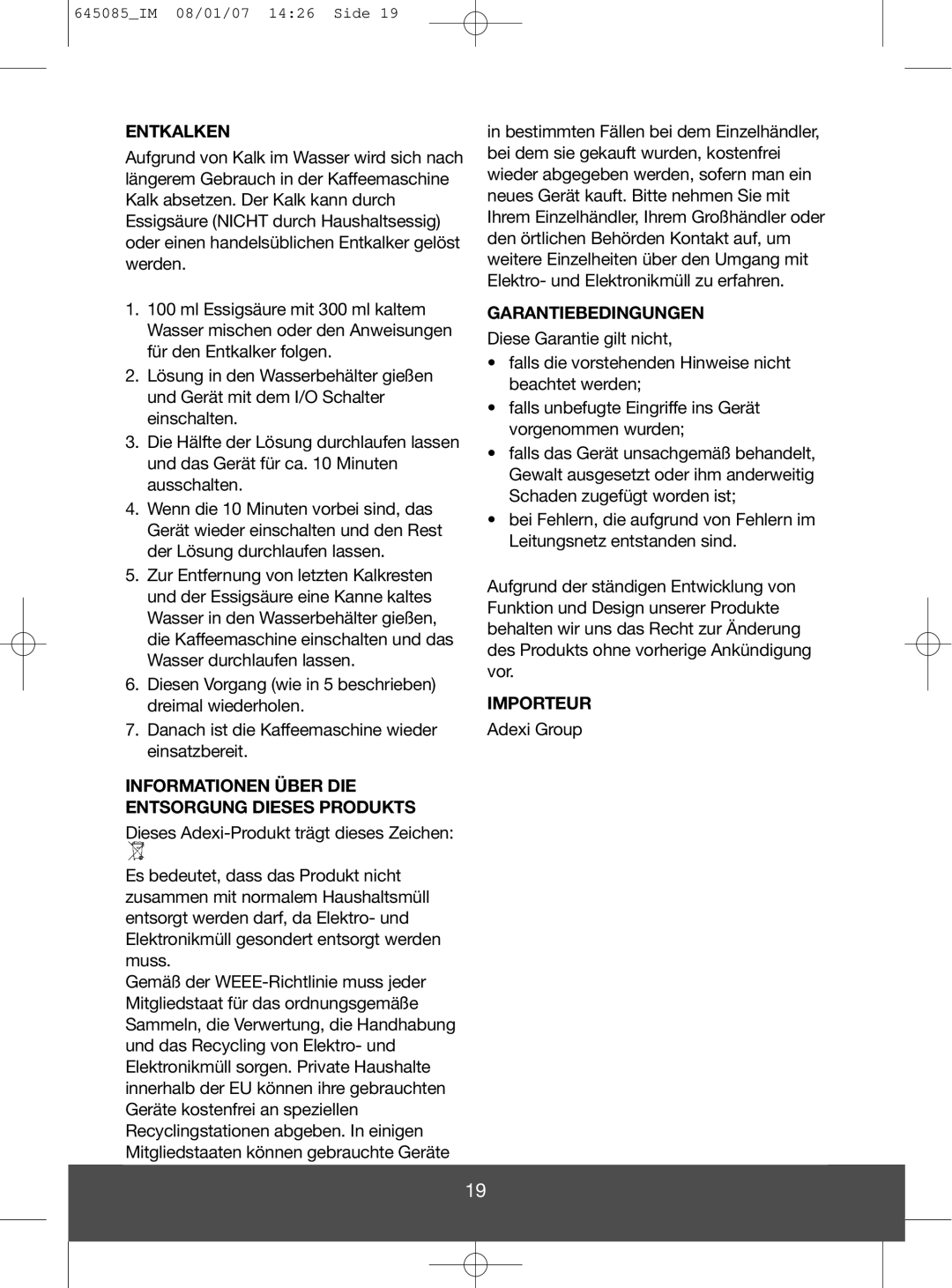 Melissa 745-194 manual Entkalken, Informationen Über Die Entsorgung Dieses Produkts, Garantiebedingungen, Importeur 