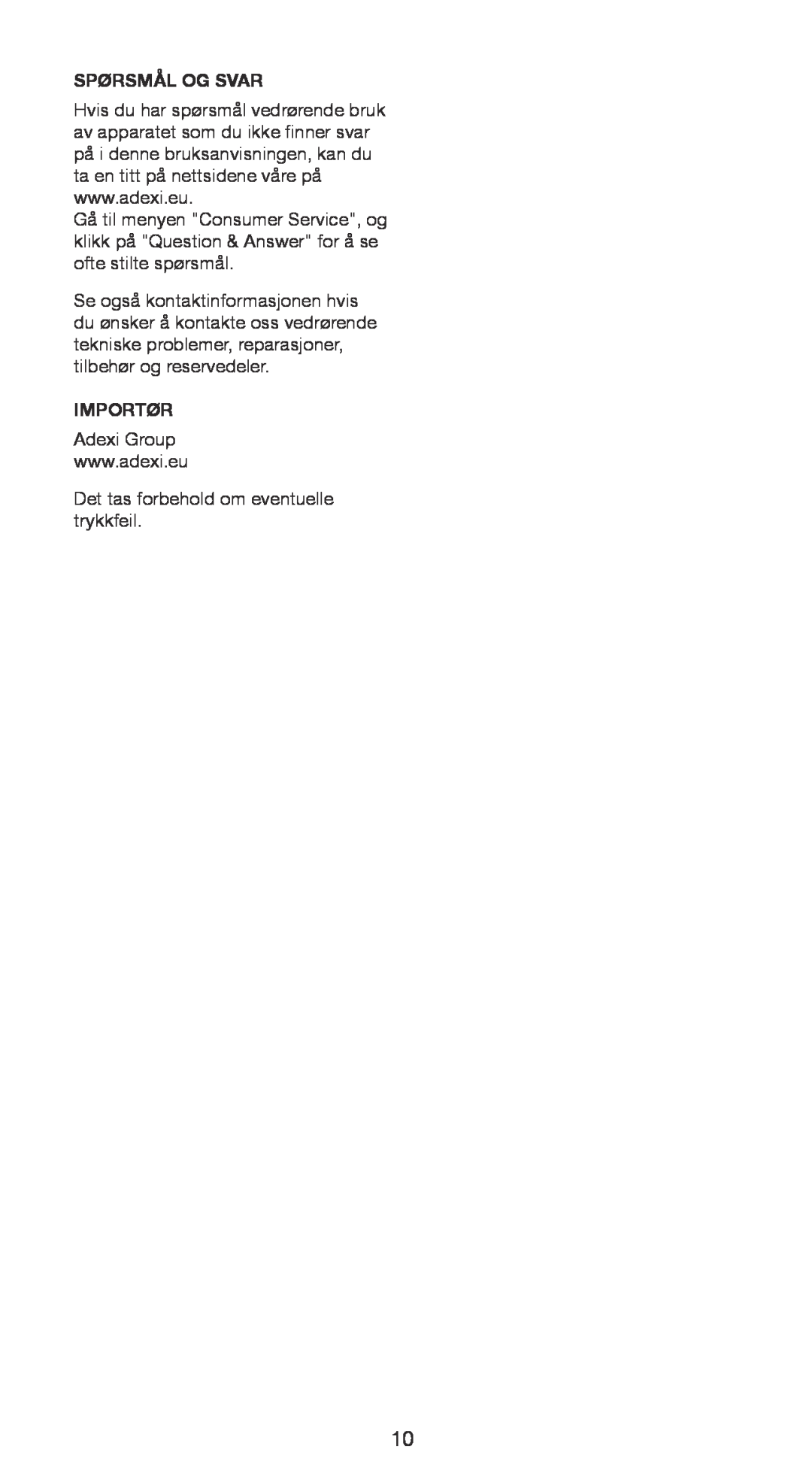 Melissa 745-95 manual Spørsmål Og Svar, Importør, Adexi Group, Det tas forbehold om eventuelle trykkfeil 