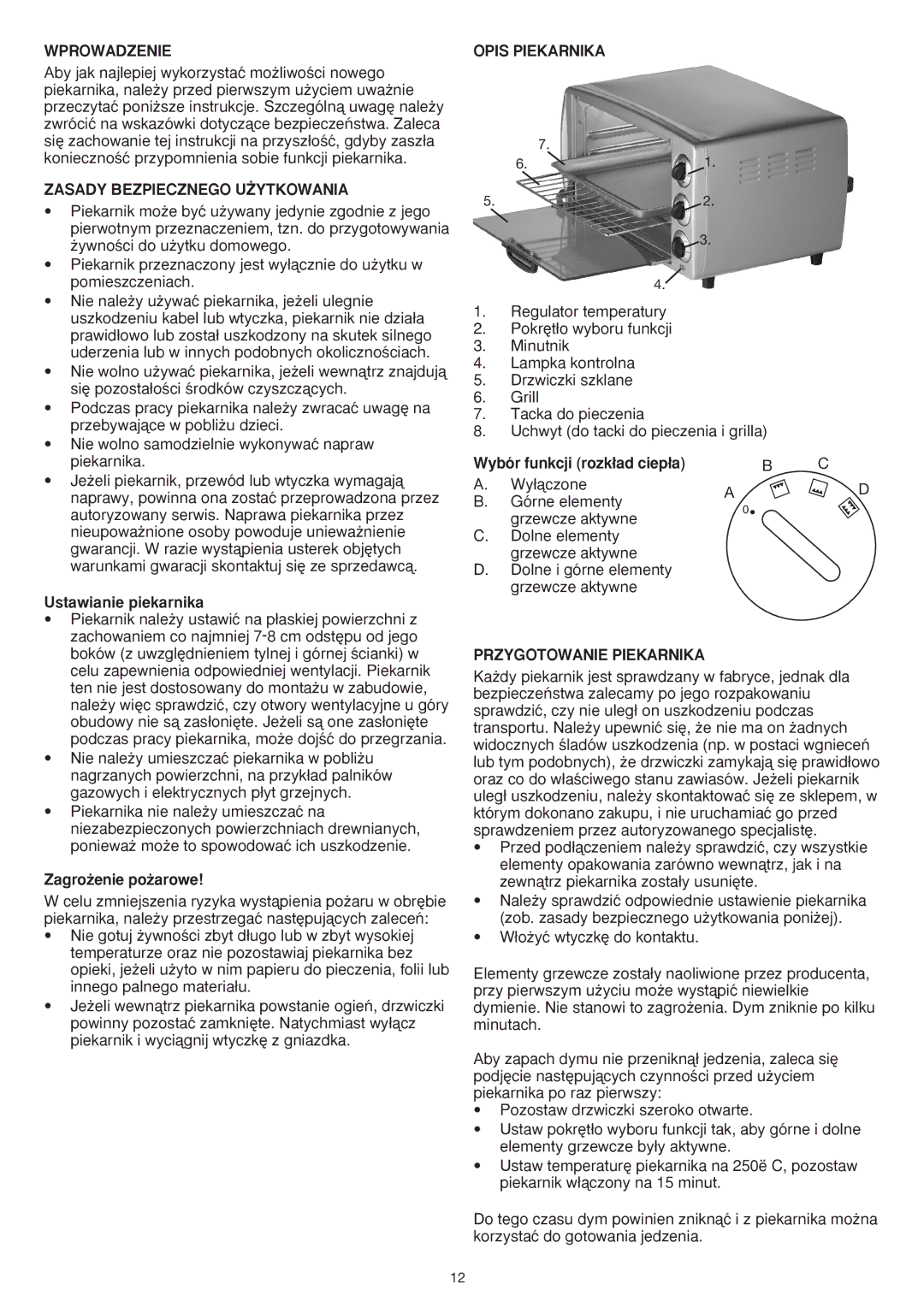 Melissa 751-081 manual Wprowadzenie, Zasady Bezpiecznego U˚YTKOWANIA, Opis Piekarnika, Przygotowanie Piekarnika 