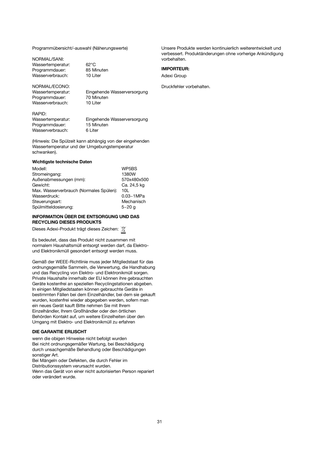Melissa 758-007 manual Wichtigste technische Daten, Die Garantie Erlischt, Importeur 