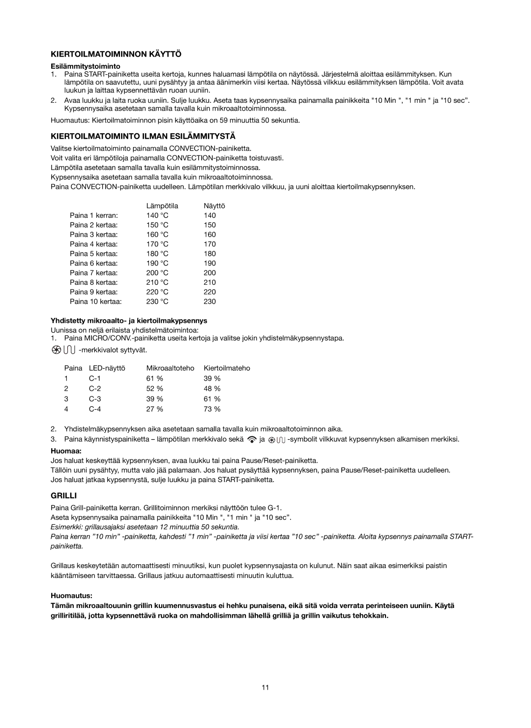 Melissa ED8525NS-SA manual Kiertoilmatoiminnon Käyttö, Kiertoilmatoiminto Ilman Esilämmitystä, Grilli 