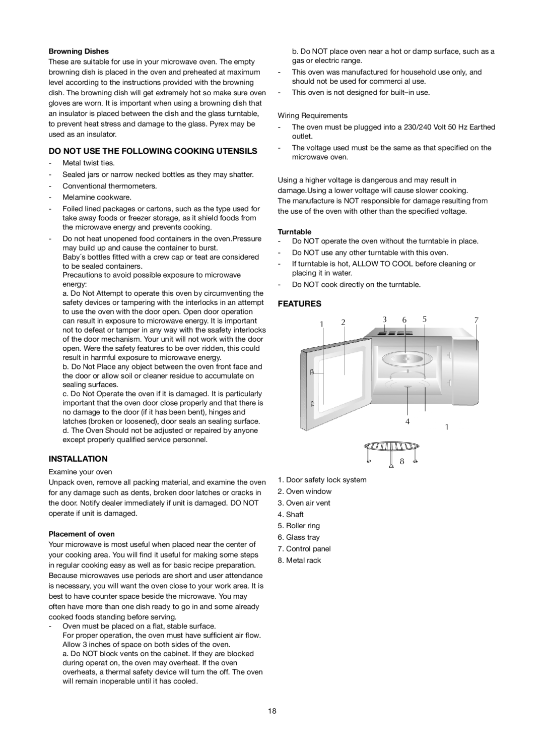 Melissa ED8525S-F manual Do not USE the Following Cooking Utensils, Features, Installation 