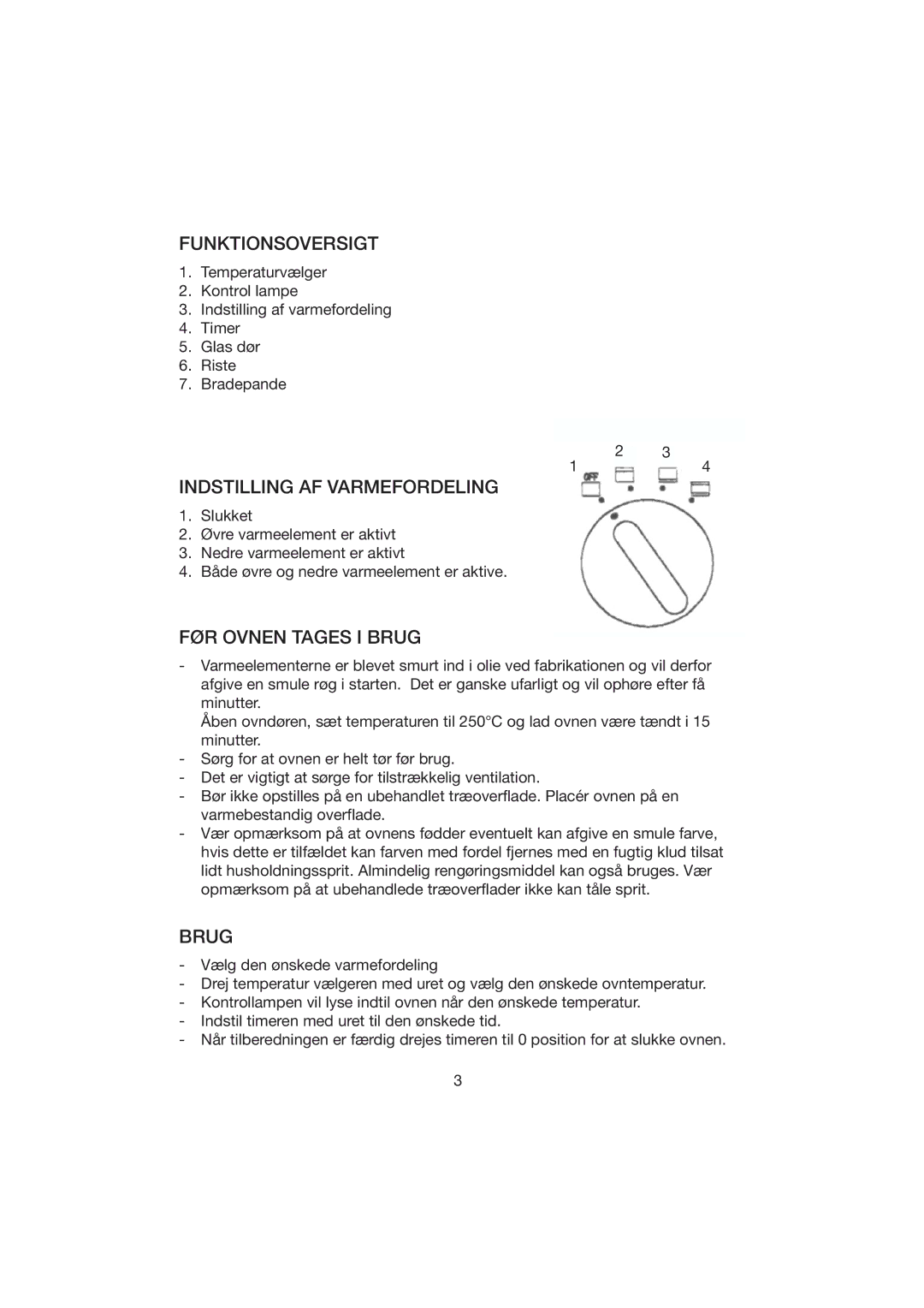 Melissa KW 14 manual Funktionsoversigt, Indstilling AF Varmefordeling, FØR Ovnen Tages I Brug 