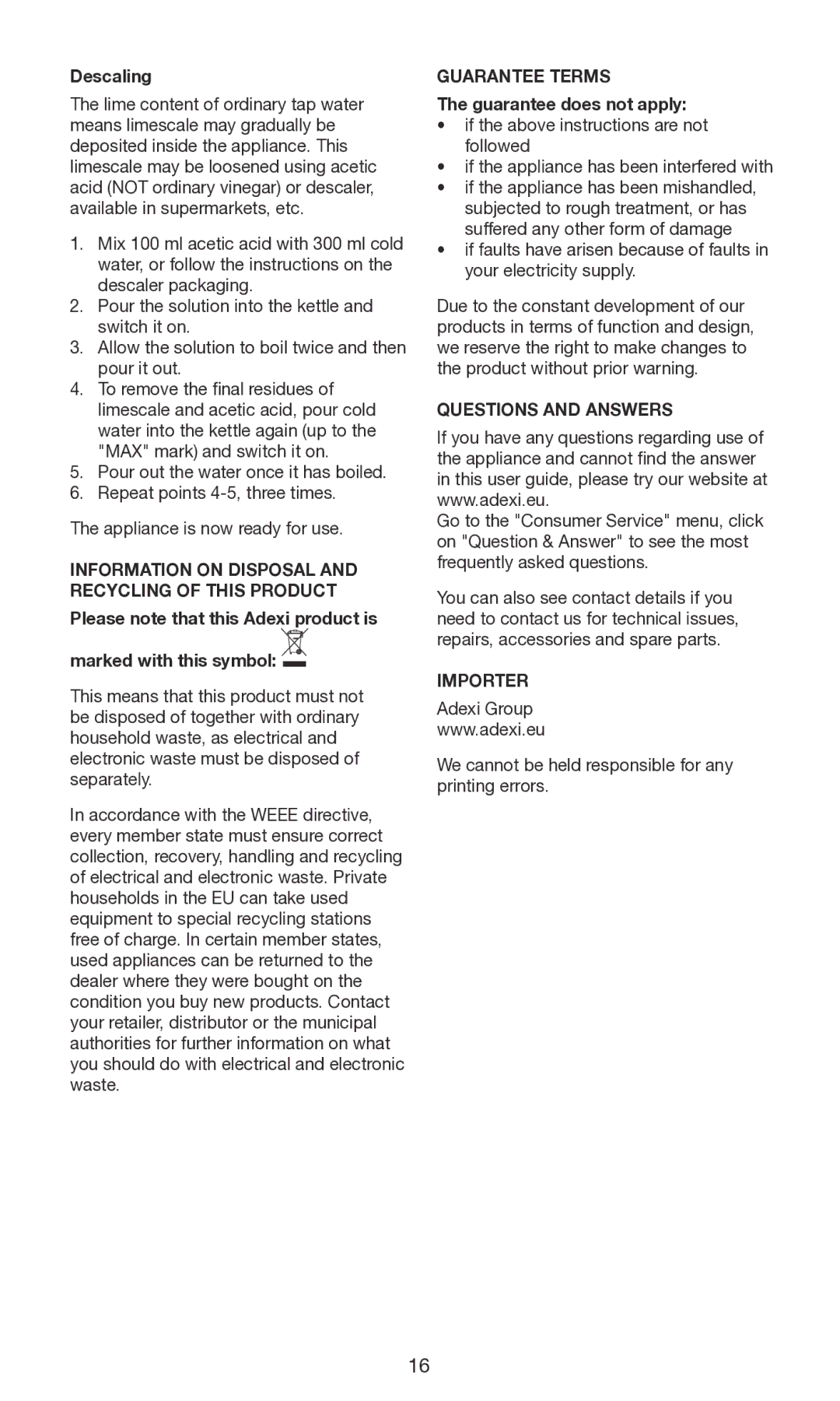 Melissa None manual Information on Disposal and Recycling of this Product, Guarantee Terms, Questions and Answers, Importer 