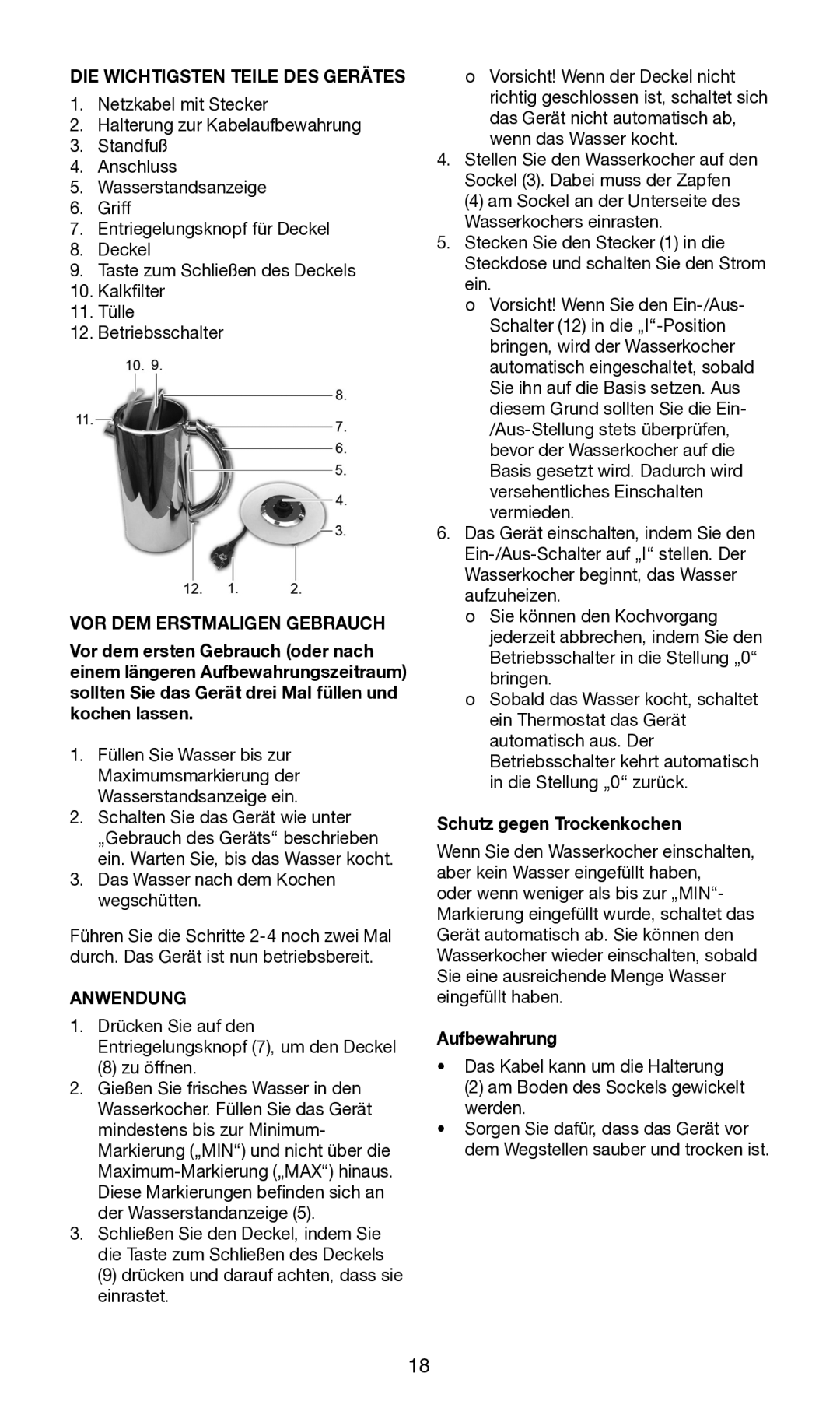 Melissa None manual DIE Wichtigsten Teile DES Gerätes, VOR DEM Erstmaligen Gebrauch, Anwendung, Schutz gegen Trockenkochen 