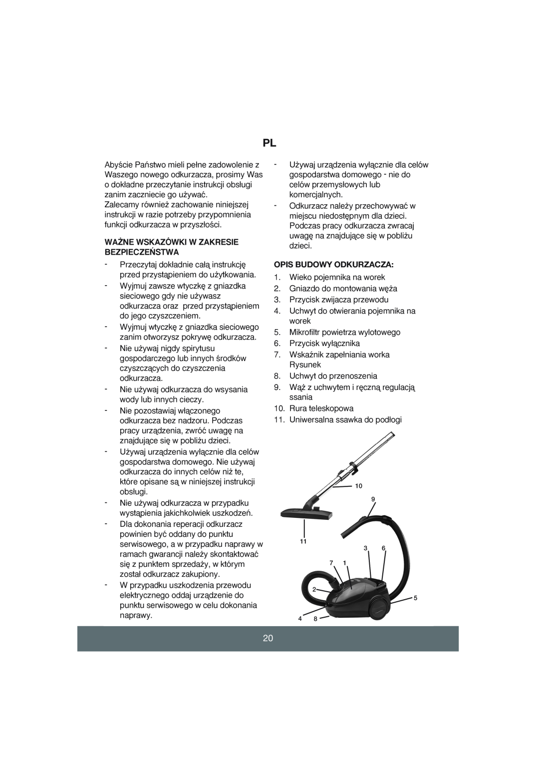 Melissa Vacuum Cleaner manual Wa˚Ne Wskazówki W Zakresie Bezpiecze¡Stwa, Opis Budowy Odkurzacza 