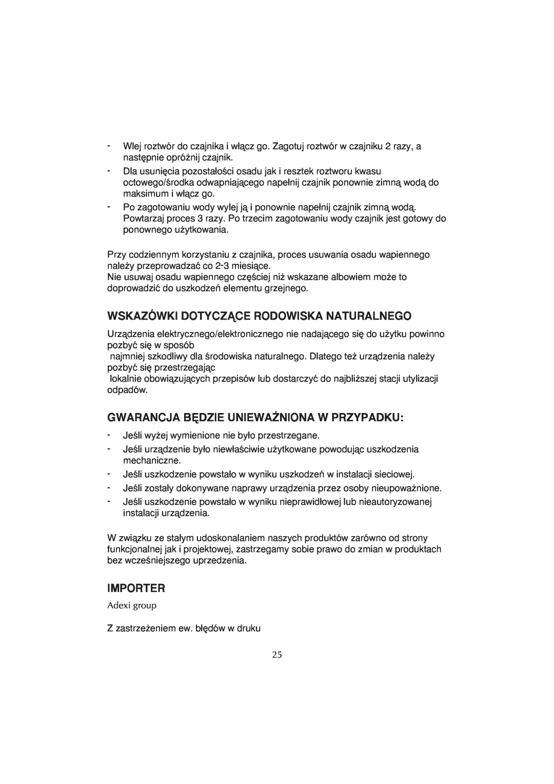 Melissa WK-222 manual Wskazówki Dotyczñce Rodowiska Naturalnego, Gwarancja B¢Dzie Uniewa˚Niona W Przypadku, Importer 