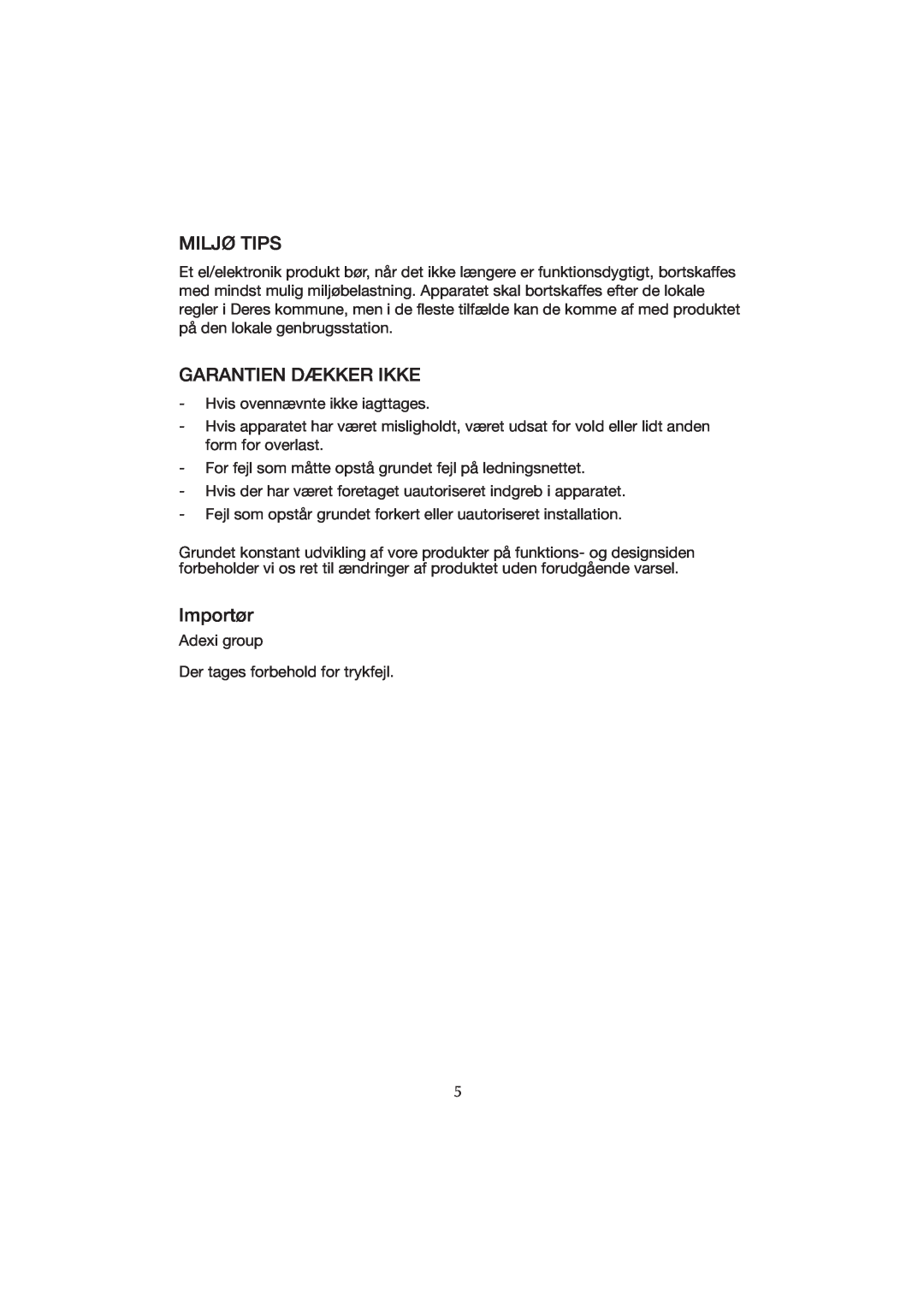 Melissa WK-222 manual Miljø Tips, Garantien Dækker Ikke, Importør 