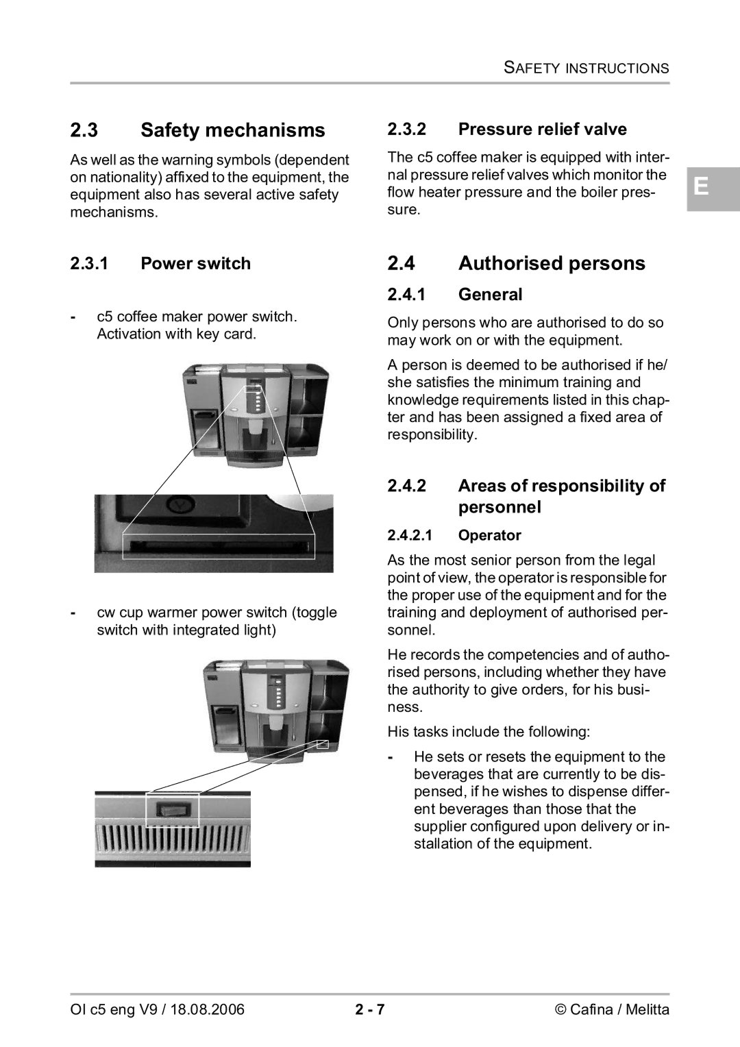 Melitta 2954076 manual Safety mechanisms, Authorised persons 