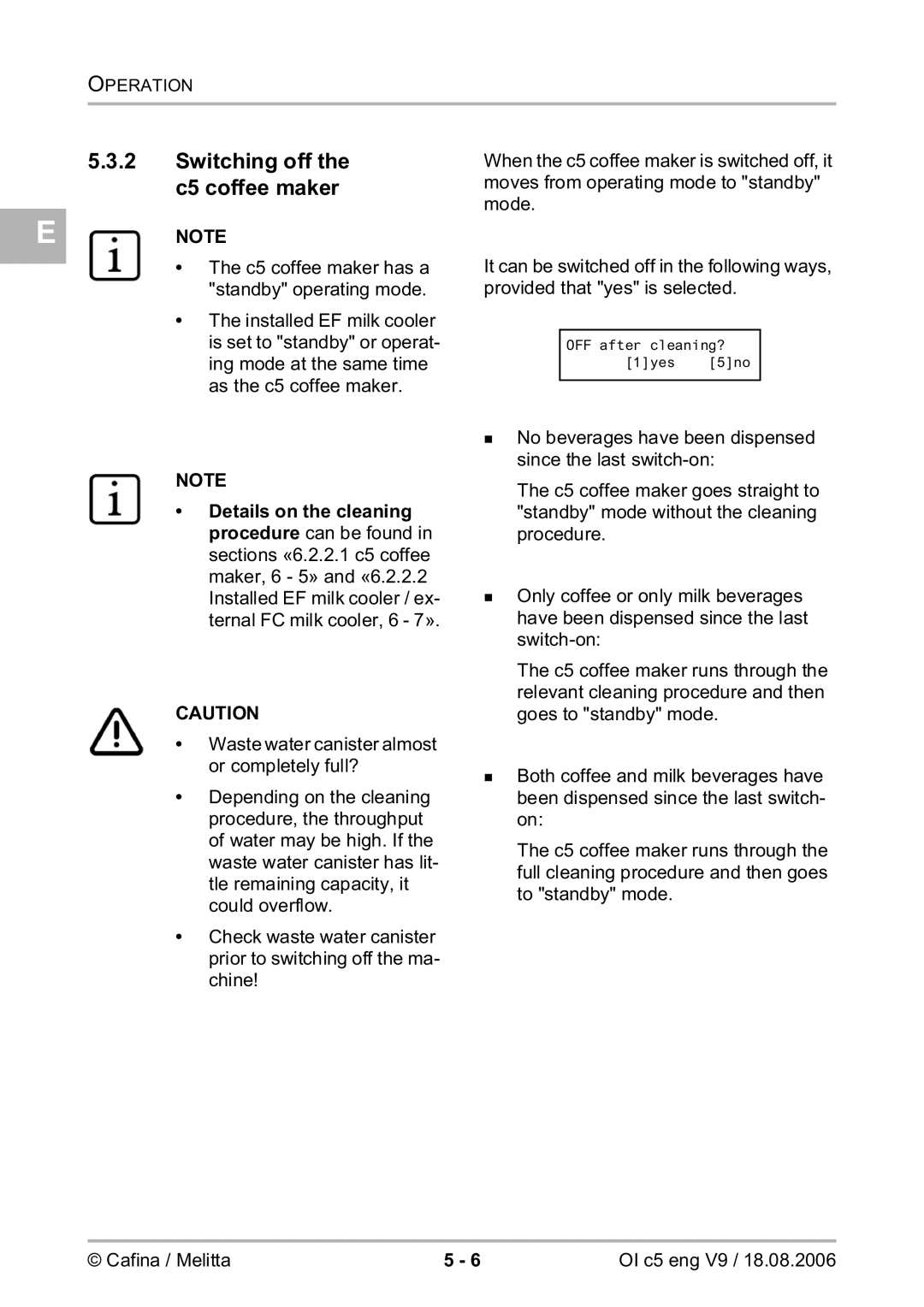 Melitta 2954076 manual Switching off the c5 coffee maker 