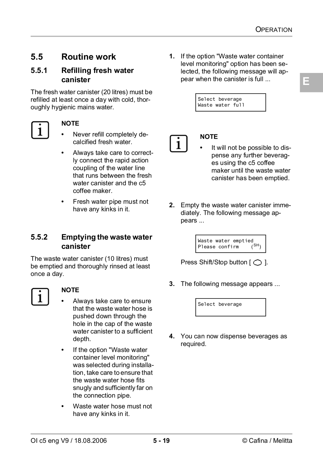 Melitta 2954076 manual Routine work, Refilling fresh water canister, Emptying the waste water canister 