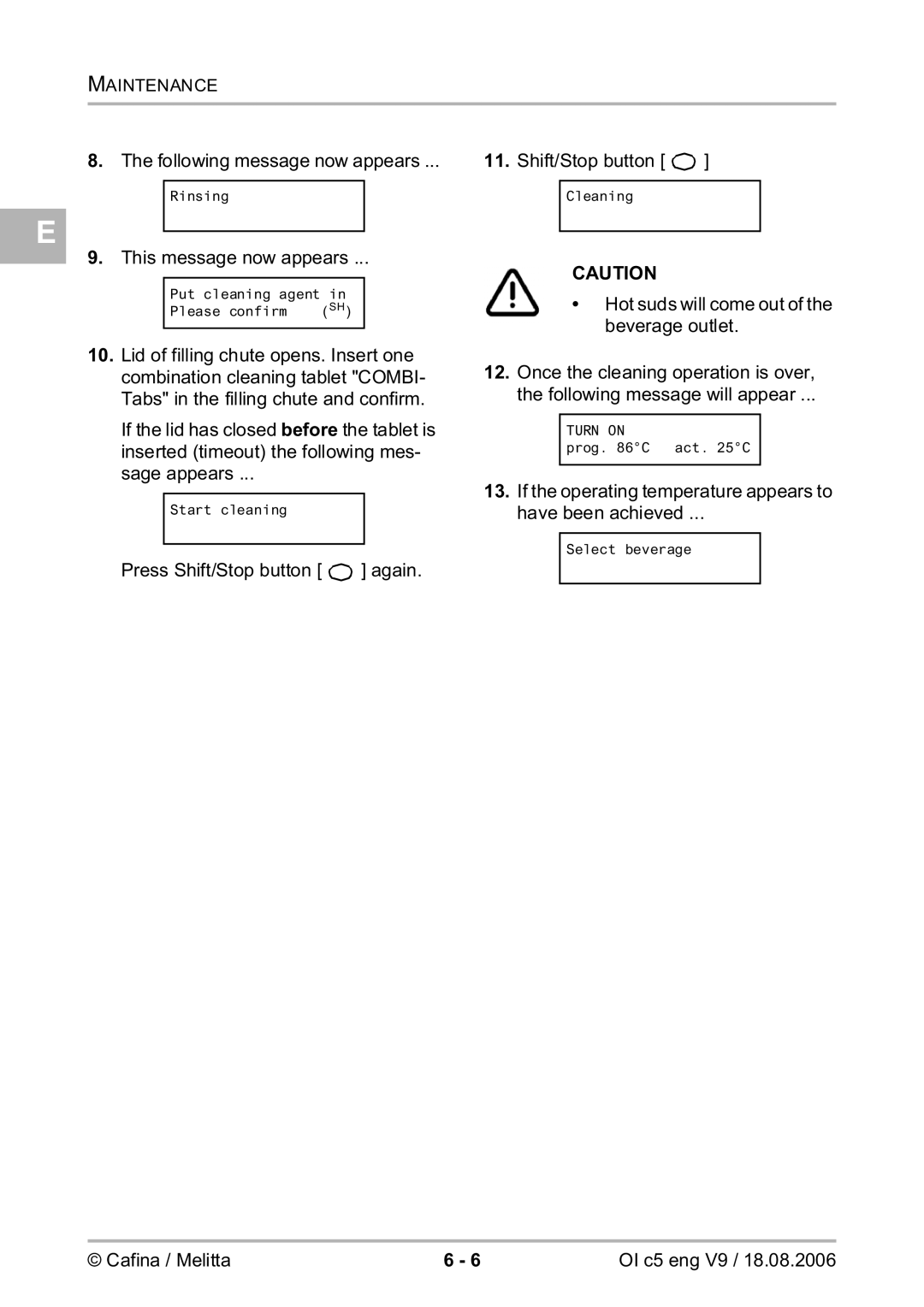 Melitta 2954076 manual Following message now appears 