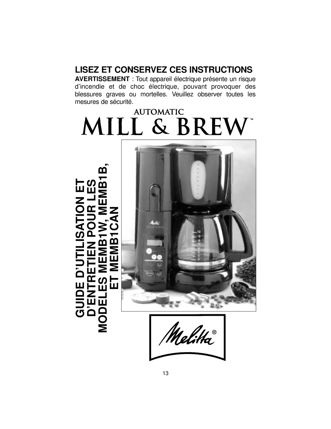 Melitta MB80 manual Lisez ET Conservez CES Instructions 