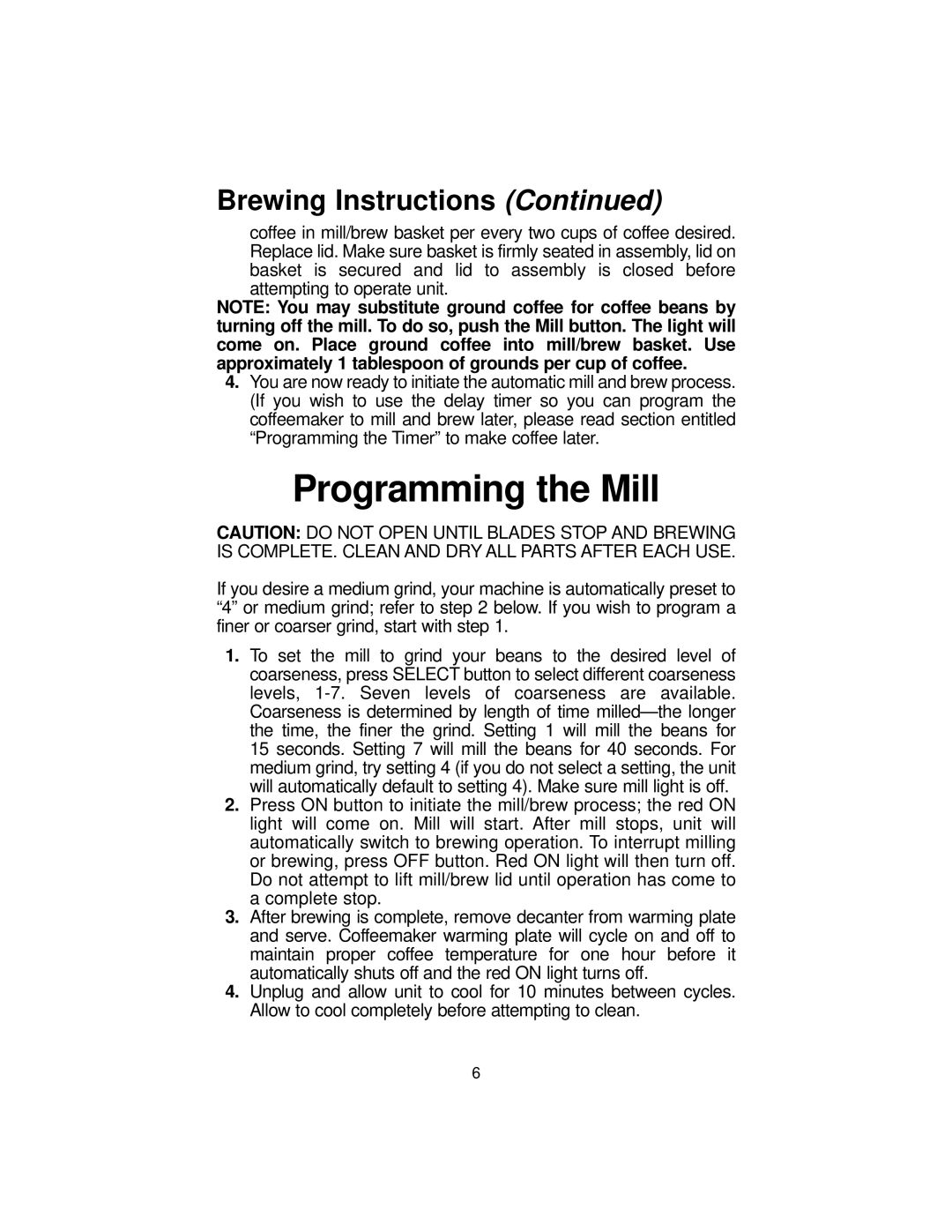 Melitta MB80 manual Programming the Mill, Brewing Instructions 