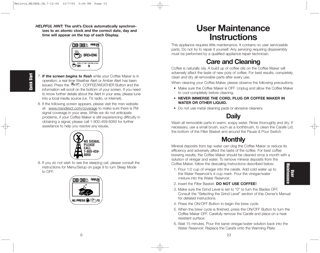 Melitta ME1MSB warranty User Maintenance Instructions, Care and Cleaning, Daily, Monthly 