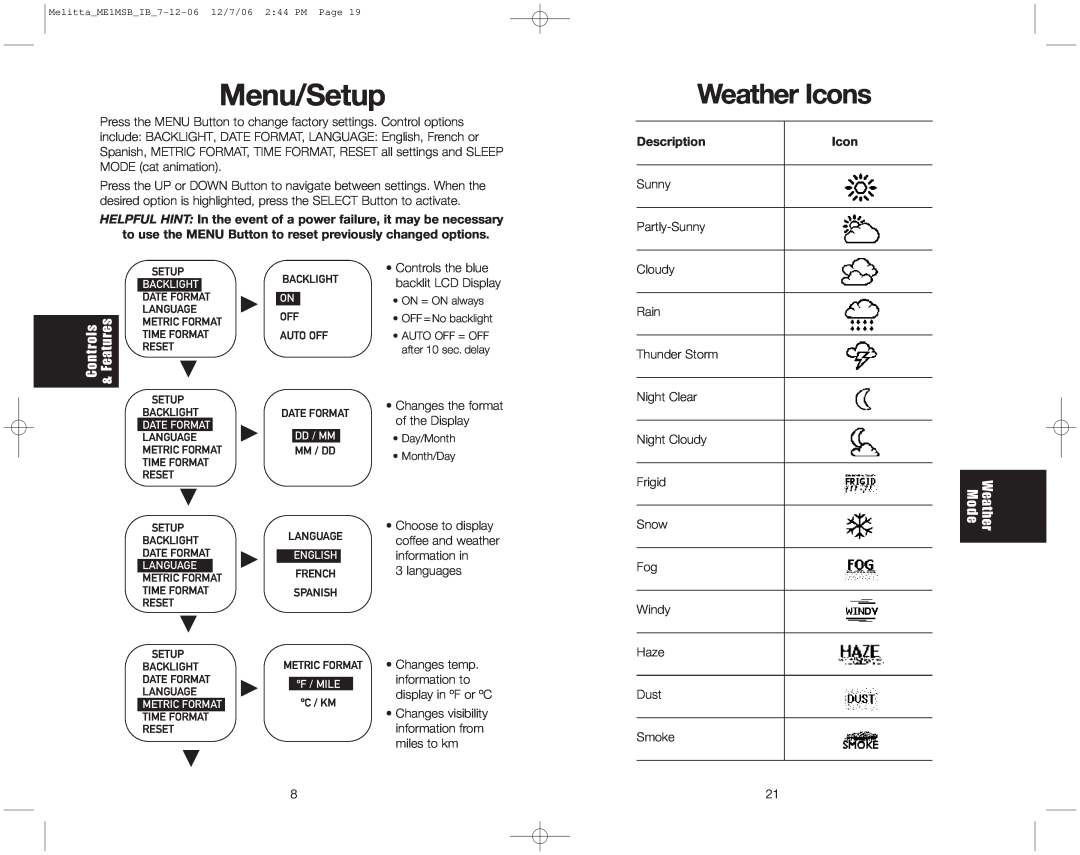 Melitta ME1MSB warranty Menu/Setup, Features, Weather Icons, Controls, Weather Mode 
