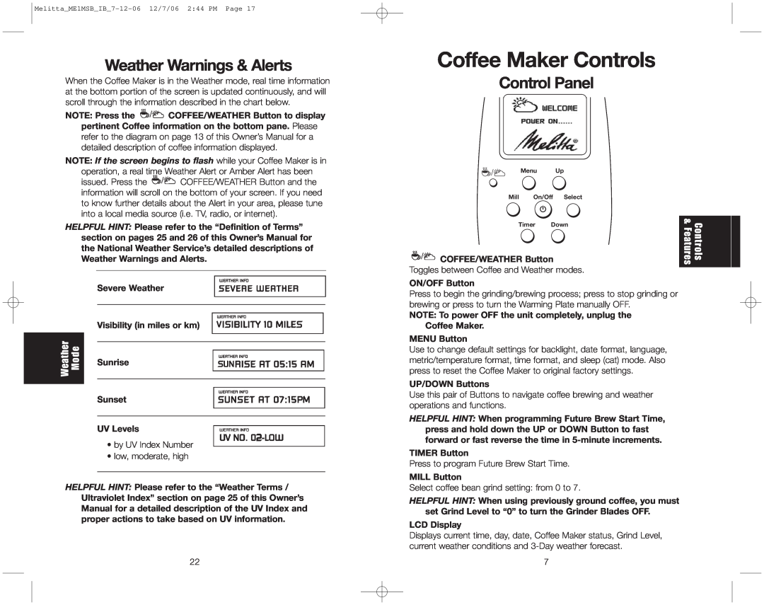 Melitta ME1MSB warranty Coffee Maker Controls, Weather Warnings & Alerts, Control Panel, Controls &Features 