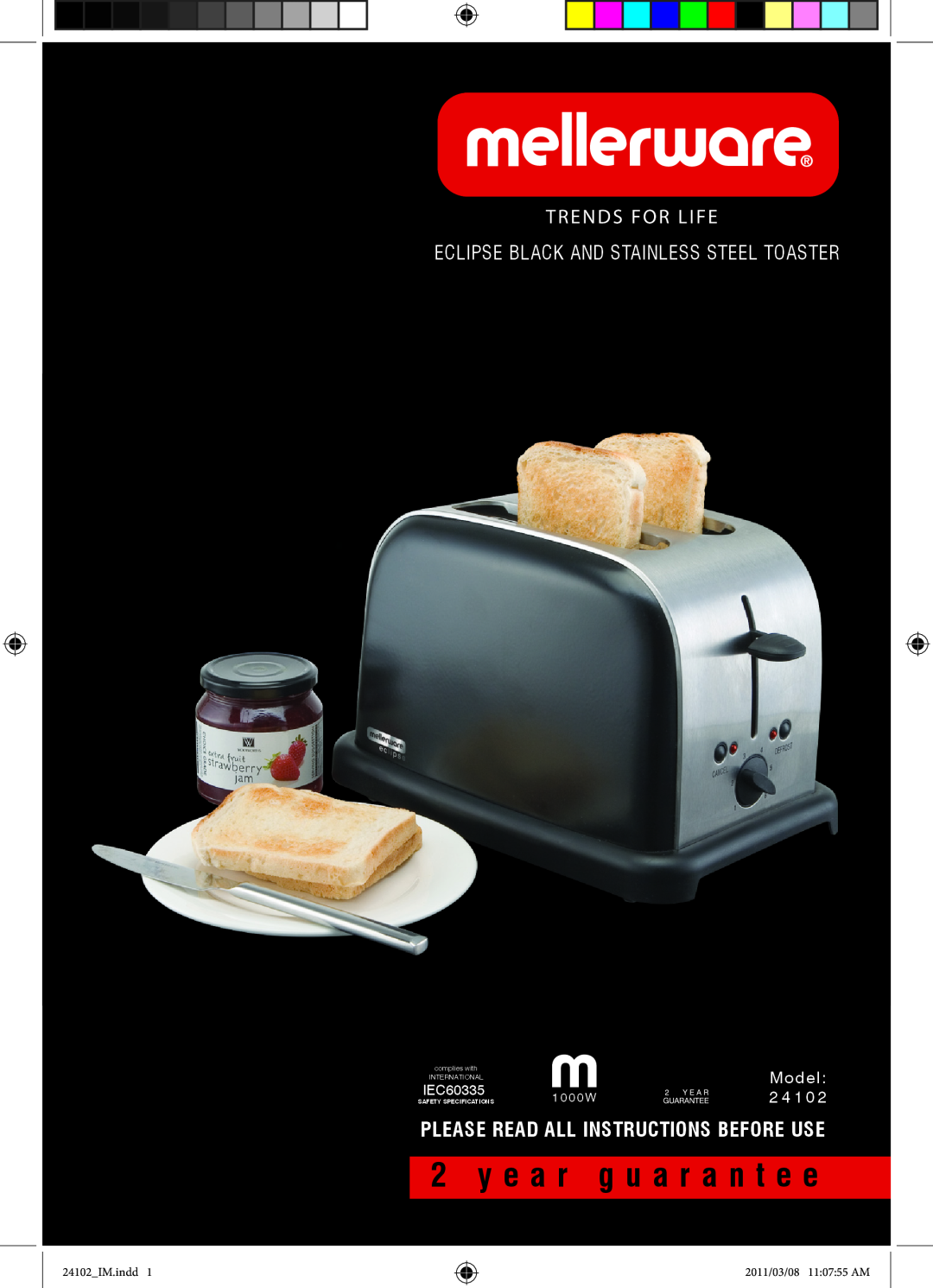 Mellerware 2 4 1 0 2 specifications y e a r g u a r a n t e e, Eclipse Black And Stainless Steel Toaster, Model, IEC60335 
