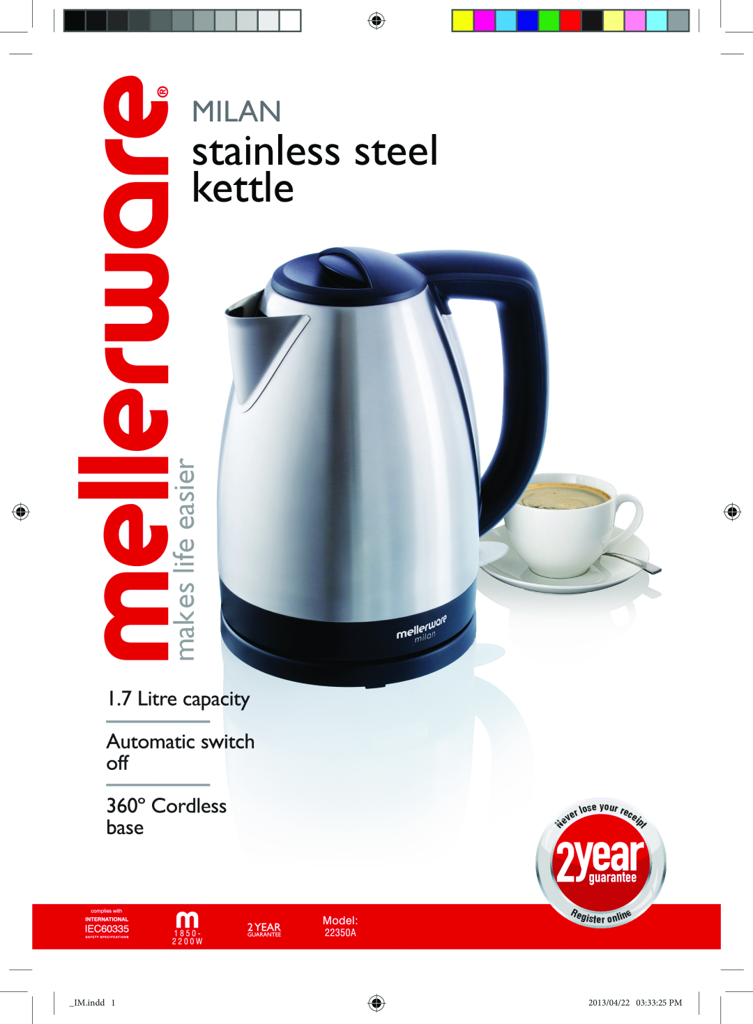 Mellerware 22350A manual stainless steel kettle, Milan, makes life easier, rec ei p t 