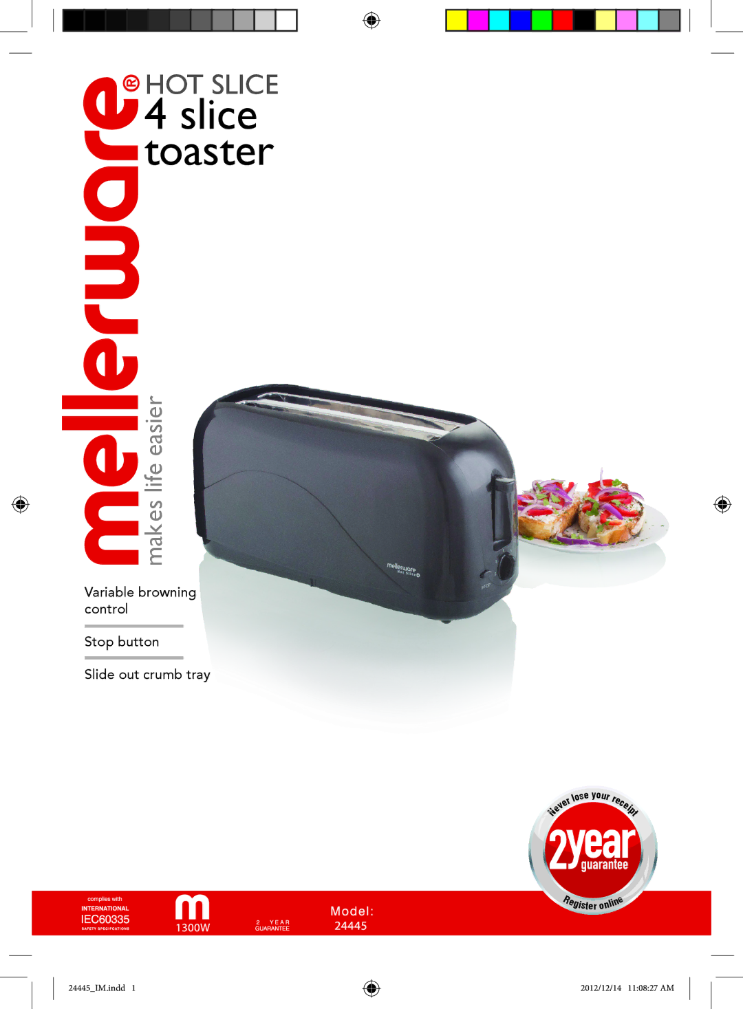 Mellerware 24445 manual Slice toaster 