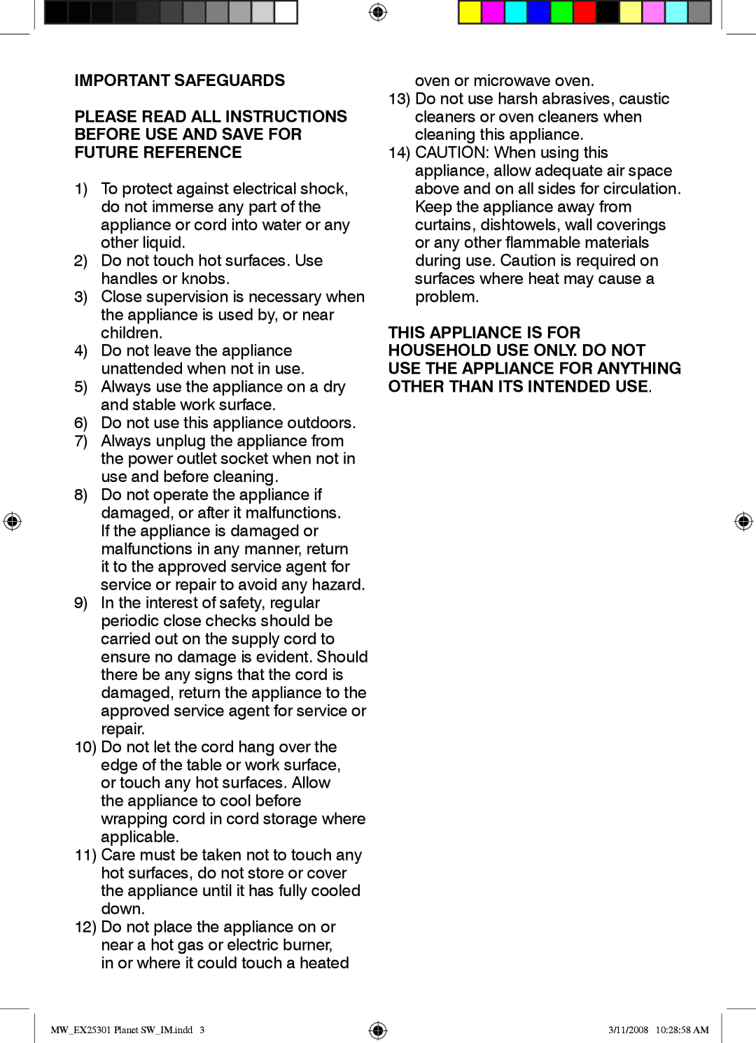 Mellerware specifications MWEX25301 Planet SWIM.indd 11/2008 102858 AM 