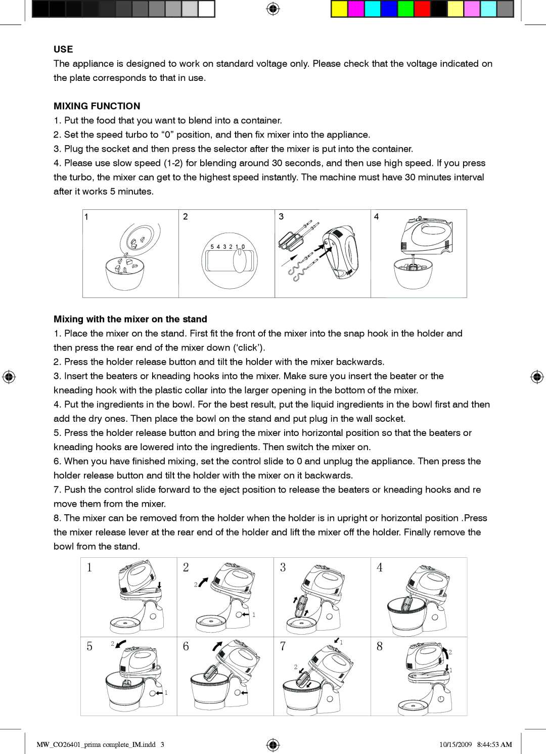 Mellerware 26401 manual Use, Mixing Function 