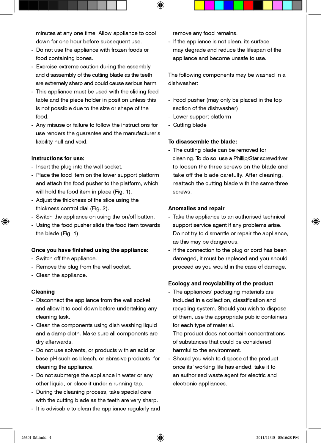 Mellerware 26601 Instructions for use, Once you have finished using the appliance, Cleaning, To disassemble the blade 