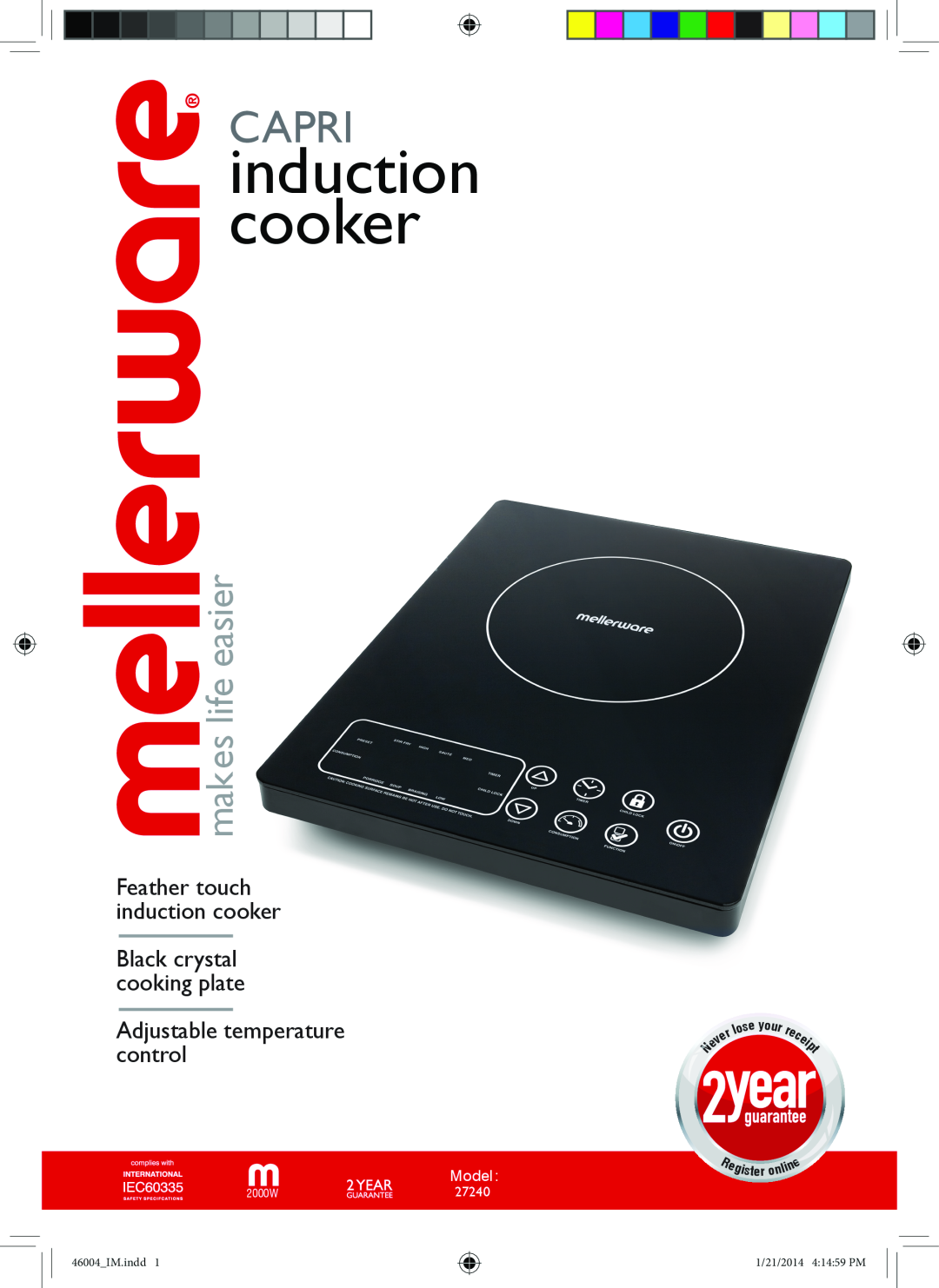 Mellerware 27240 manual induction cooker, Capri, makes life easier, Adjustable temperature control, Model, e yo 